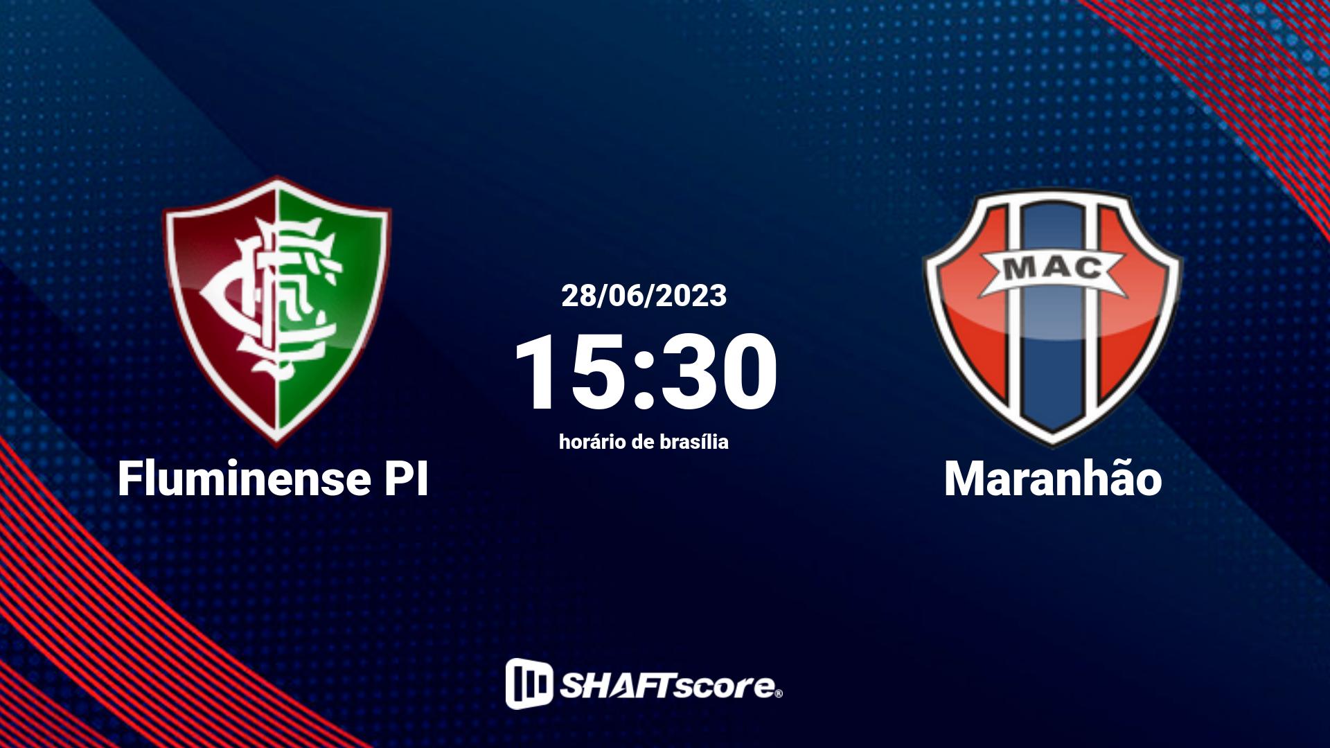 Estatísticas do jogo Fluminense PI vs Maranhão 28.06 15:30