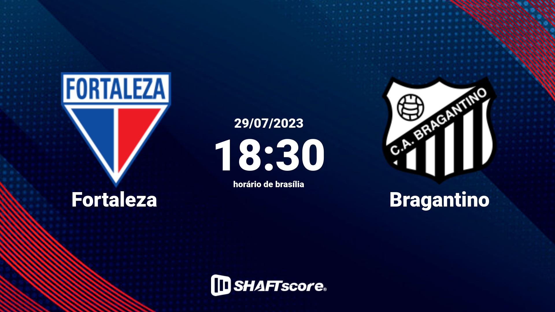 Estatísticas do jogo Fortaleza vs Bragantino 29.07 18:30