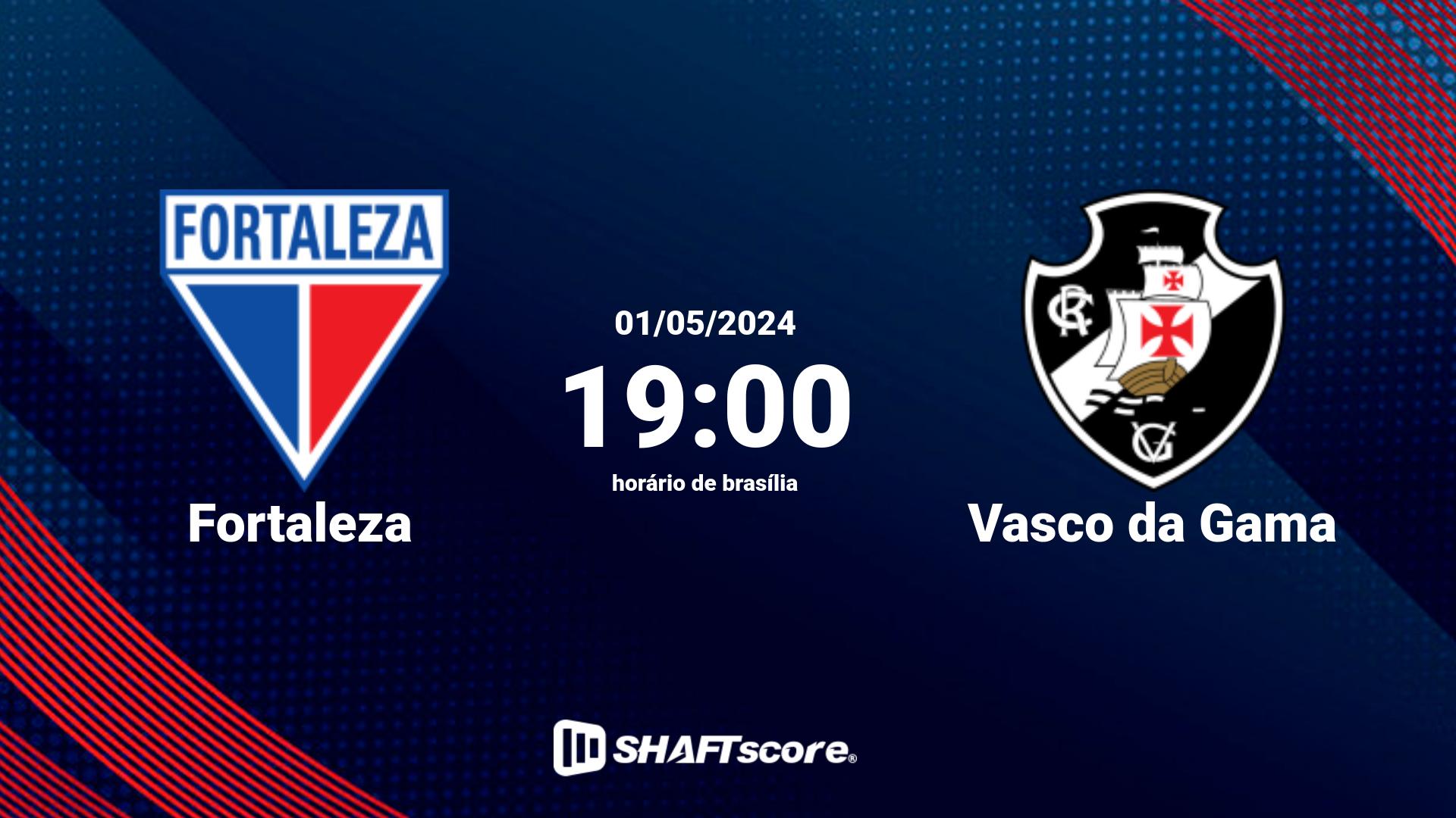 Estatísticas do jogo Fortaleza vs Vasco da Gama 01.05 19:00