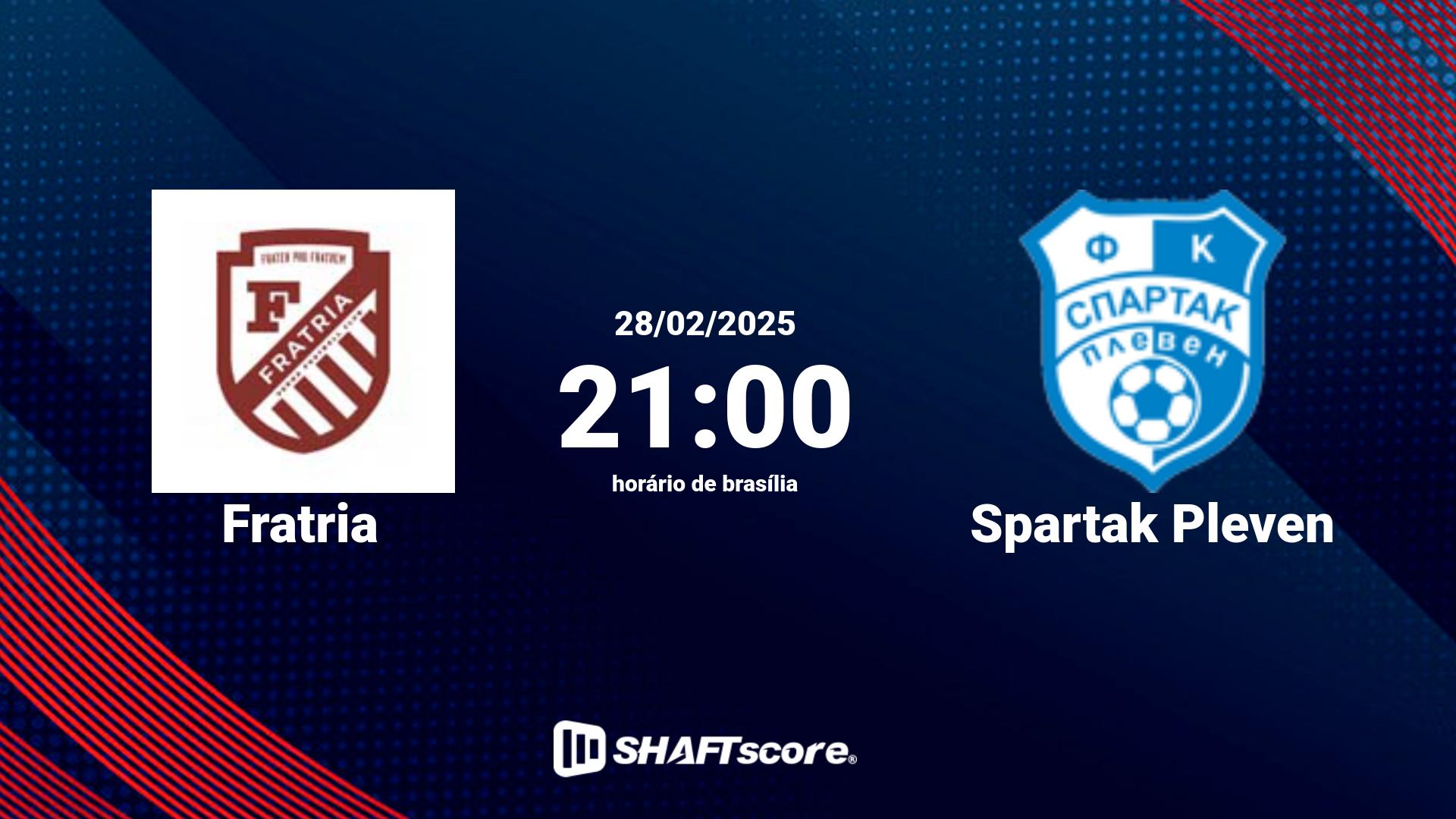 Estatísticas do jogo Fratria vs Spartak Pleven 28.02 21:00