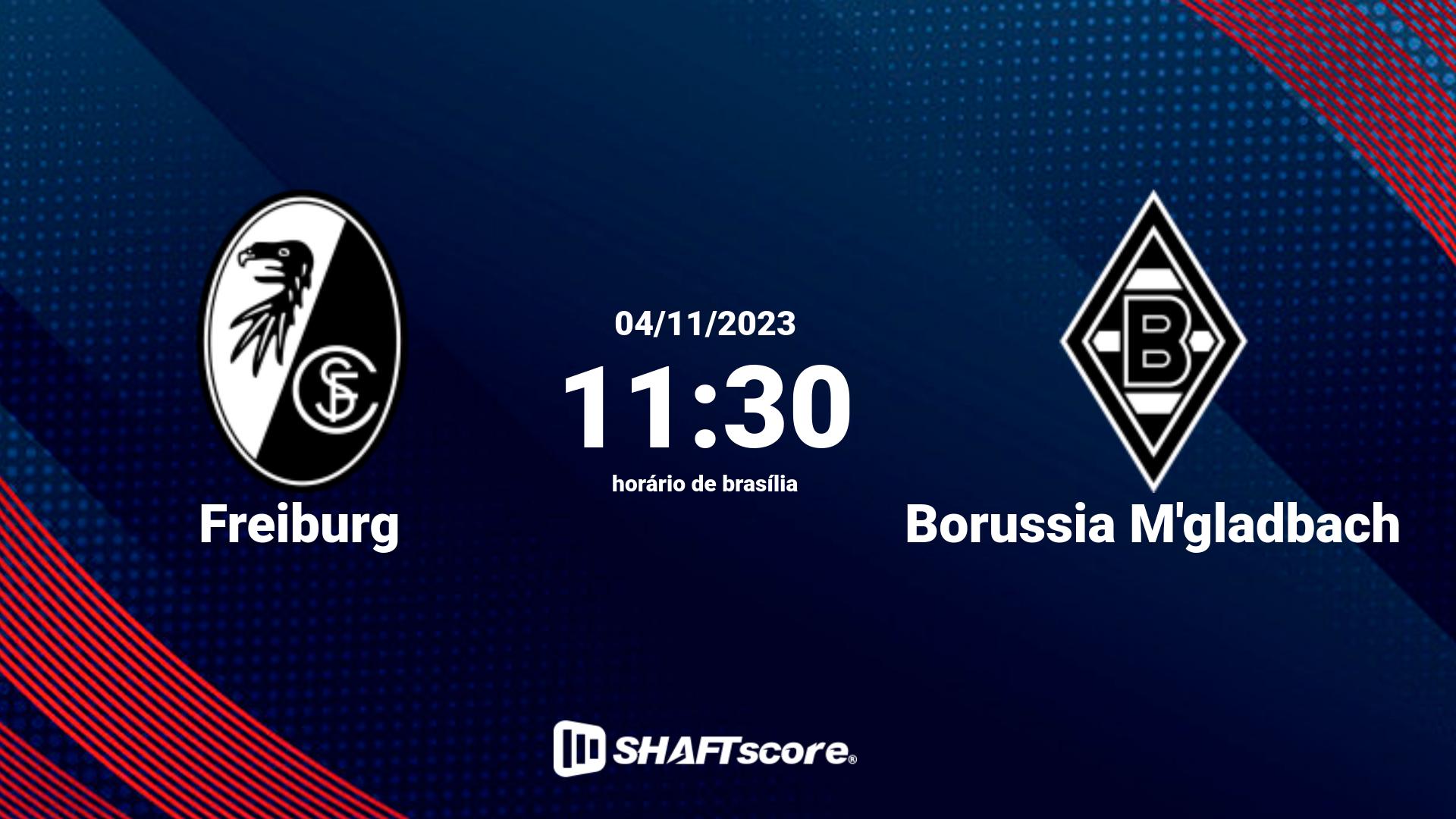 Estatísticas do jogo Freiburg vs Borussia M'gladbach 04.11 11:30