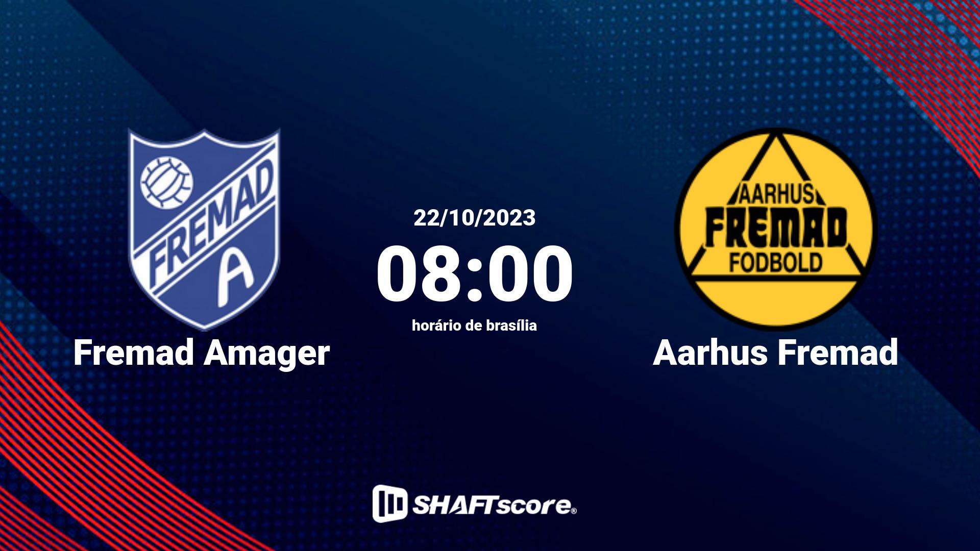 Estatísticas do jogo Fremad Amager vs Aarhus Fremad 22.10 08:00