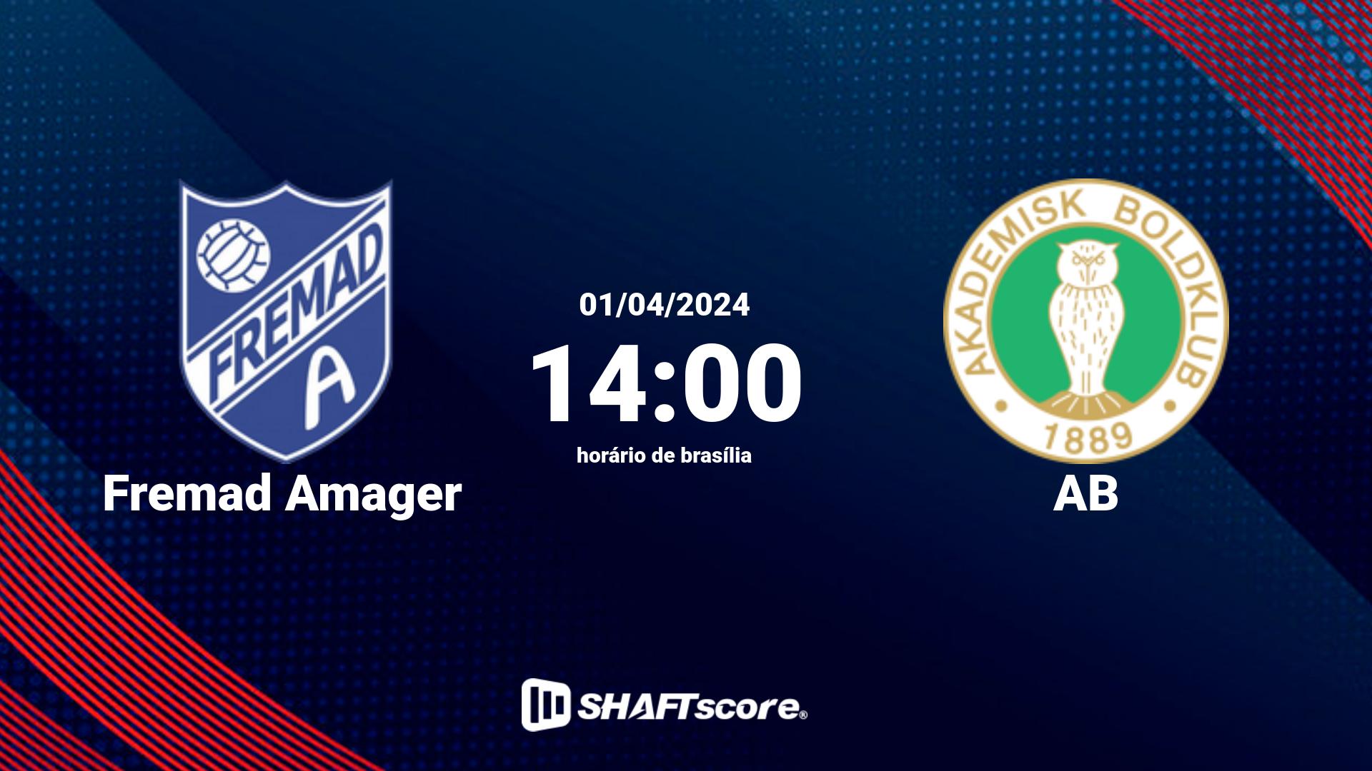 Estatísticas do jogo Fremad Amager vs AB 01.04 14:00