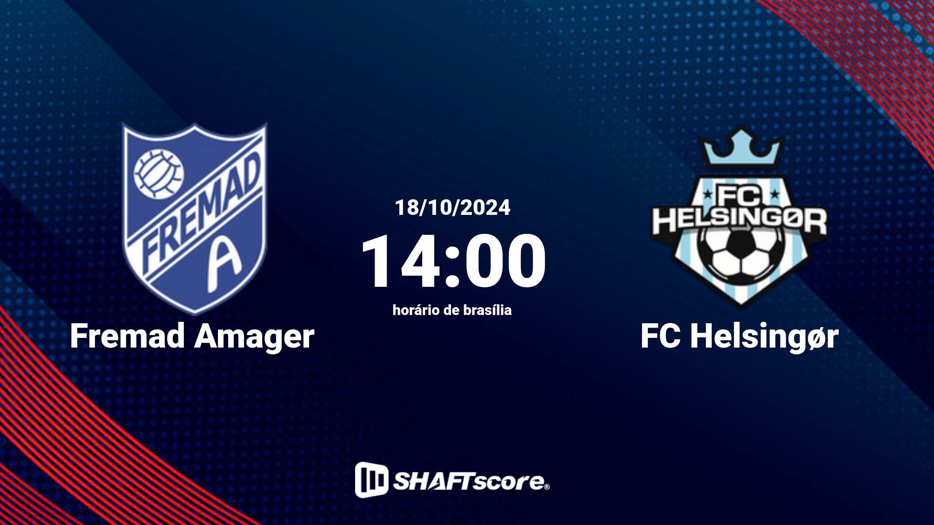 Estatísticas do jogo Fremad Amager vs FC Helsingør 18.10 14:00