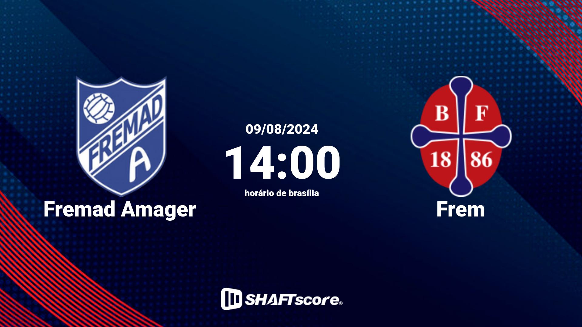 Estatísticas do jogo Fremad Amager vs Frem 09.08 14:00