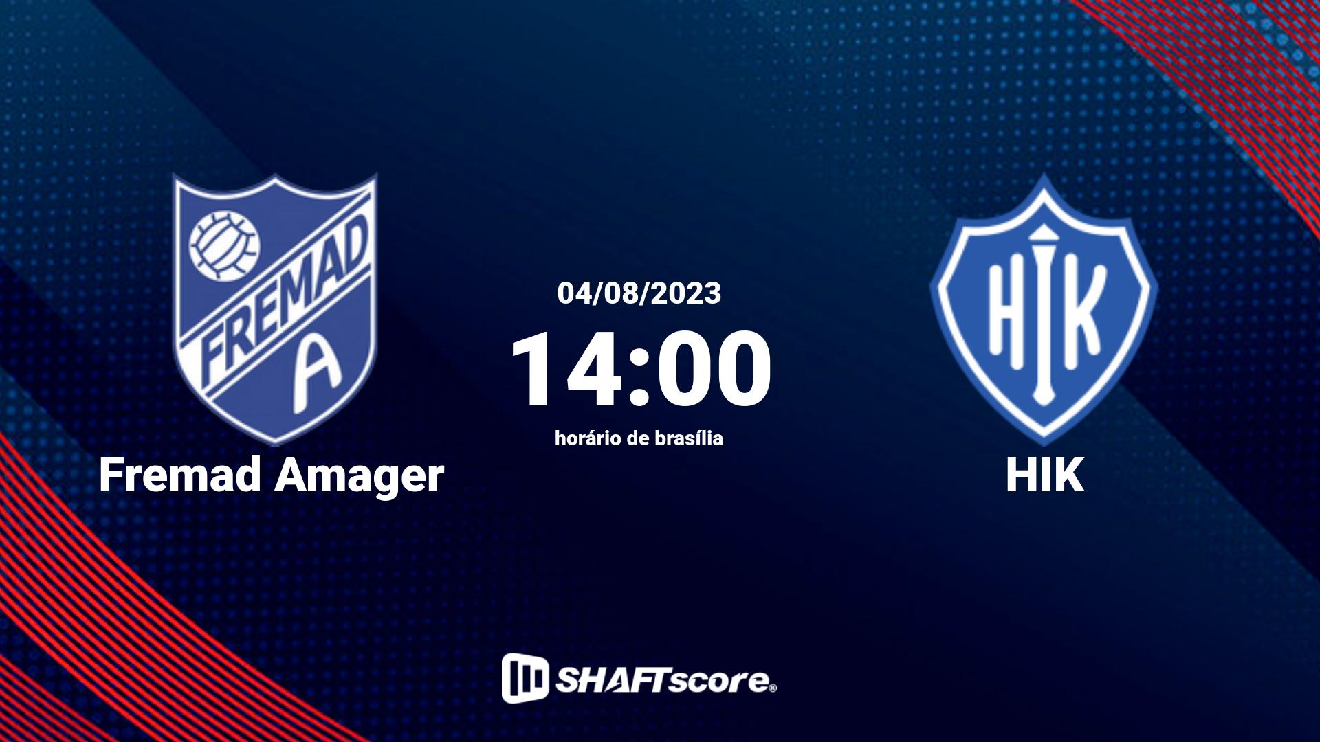 Estatísticas do jogo Fremad Amager vs HIK 04.08 14:00