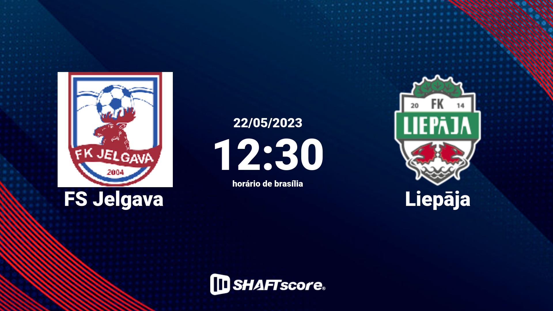 Estatísticas do jogo FS Jelgava vs Liepāja 22.05 12:30