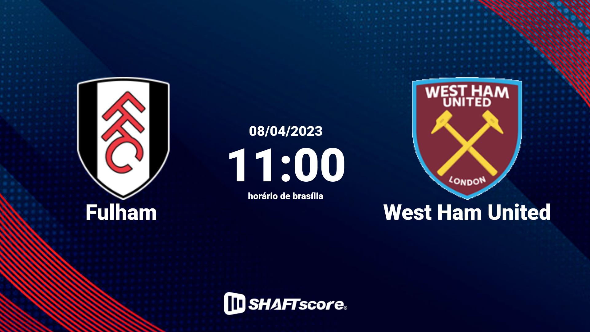 Estatísticas do jogo Fulham vs West Ham United 08.04 11:00