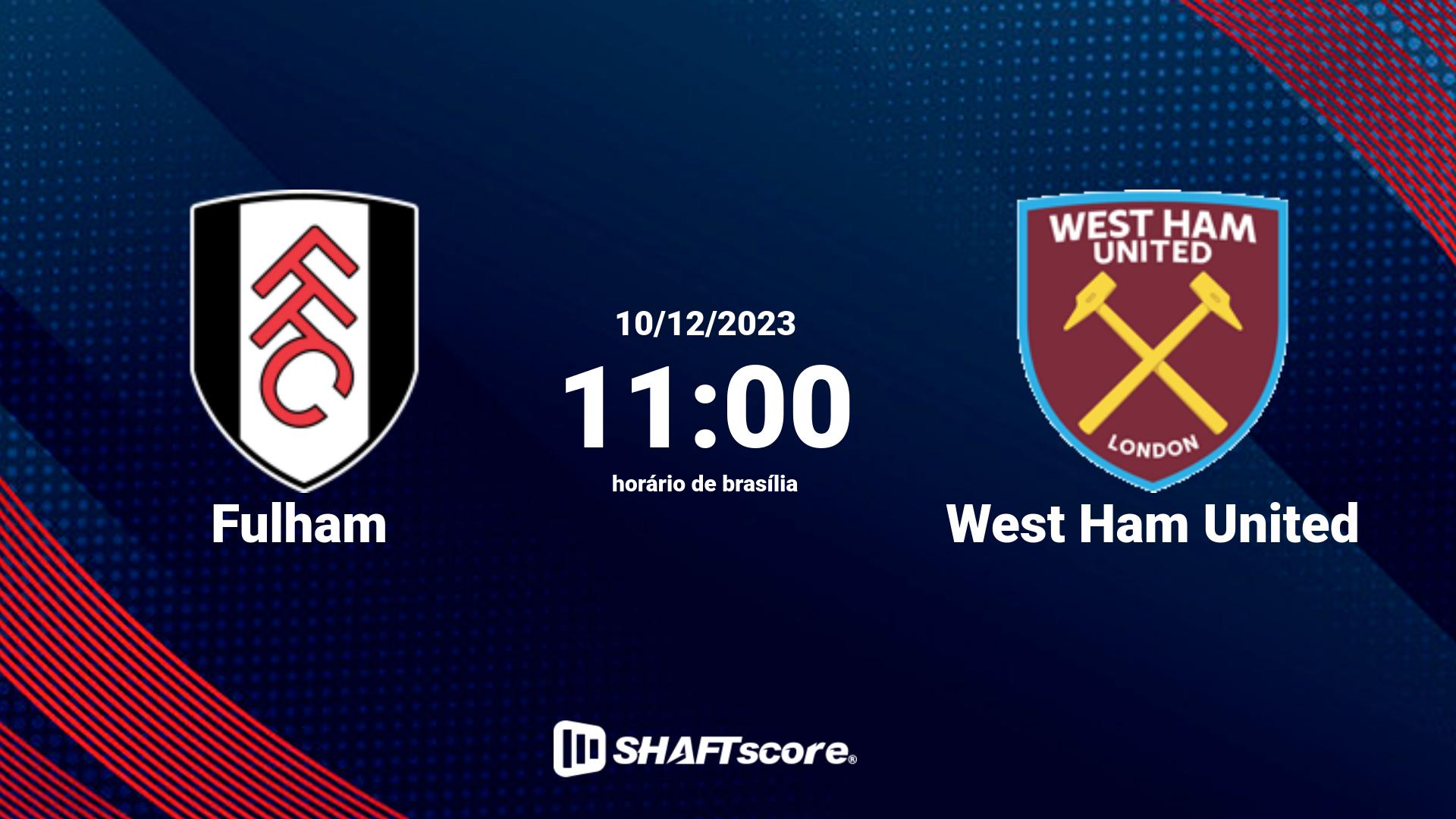 Estatísticas do jogo Fulham vs West Ham United 10.12 11:00