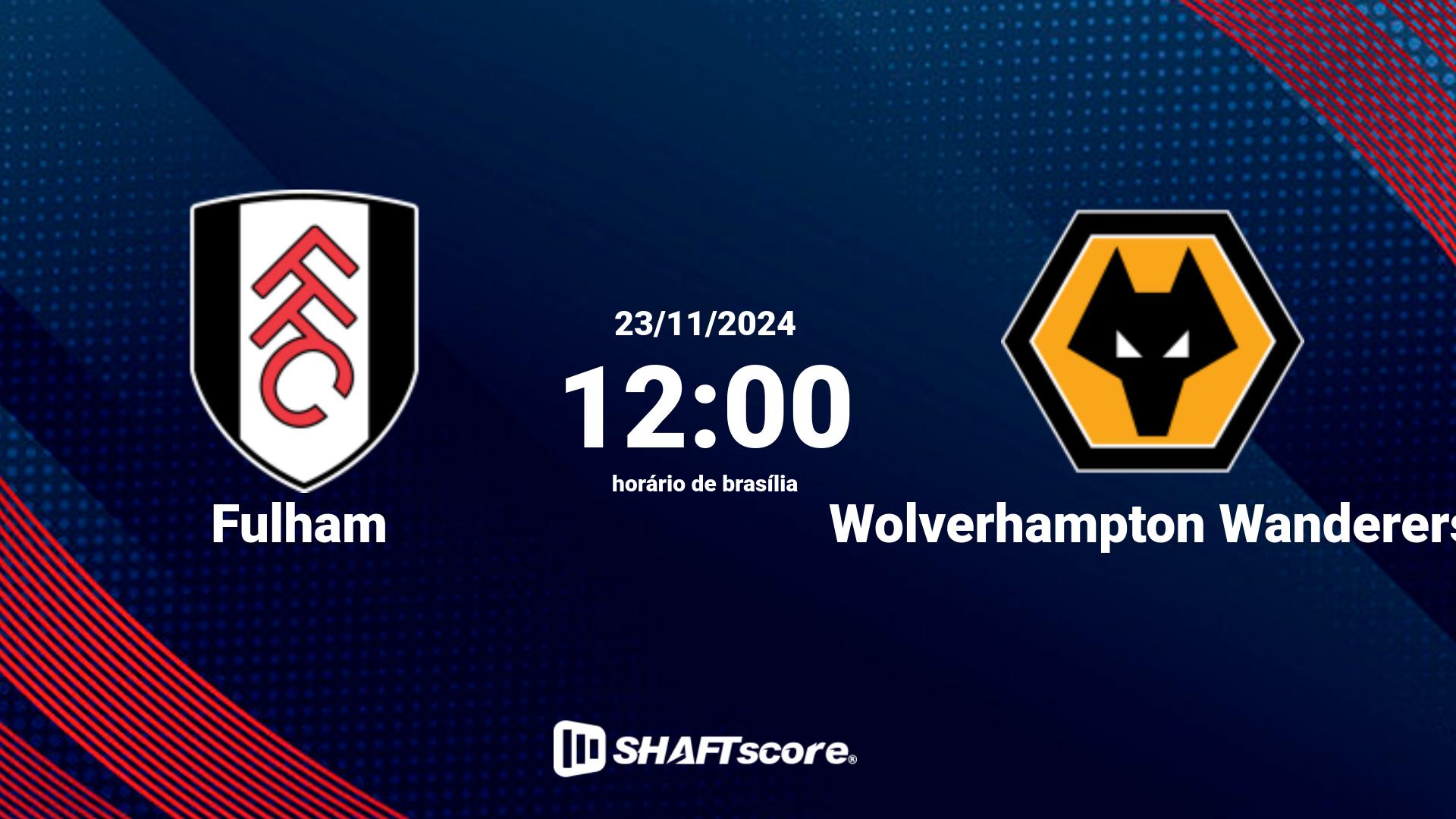 Estatísticas do jogo Fulham vs Wolverhampton Wanderers 23.11 12:00