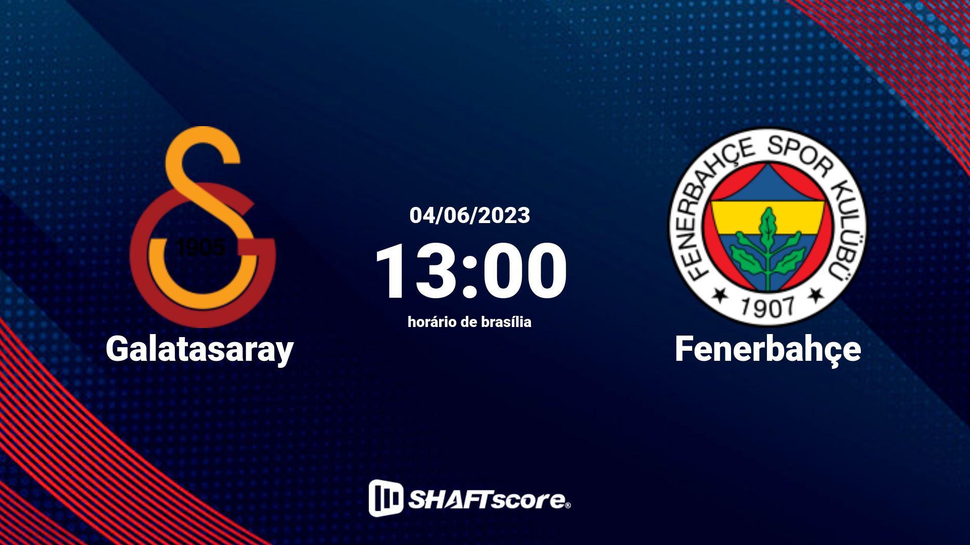 Estatísticas do jogo Galatasaray vs Fenerbahçe 04.06 13:00