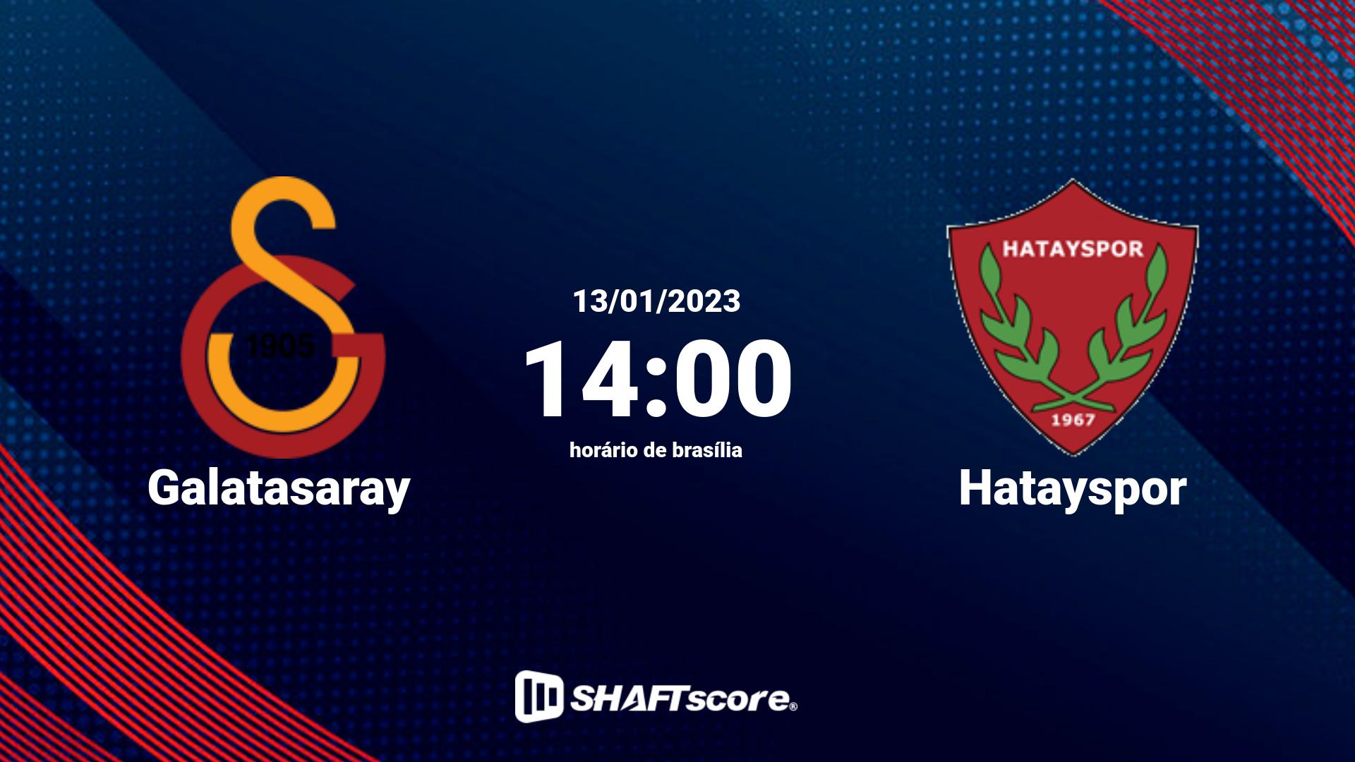 Estatísticas do jogo Galatasaray vs Hatayspor 13.01 14:00