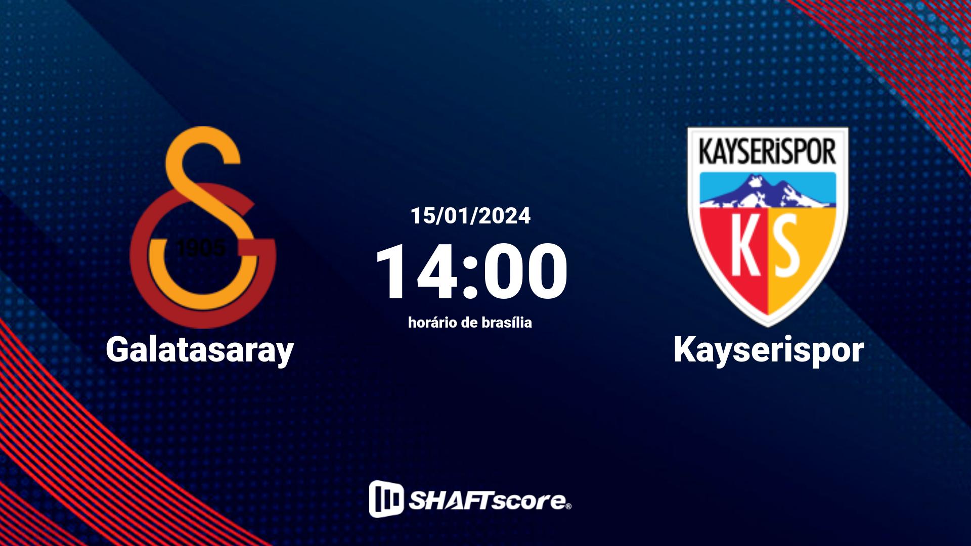 Estatísticas do jogo Galatasaray vs Kayserispor 15.01 14:00