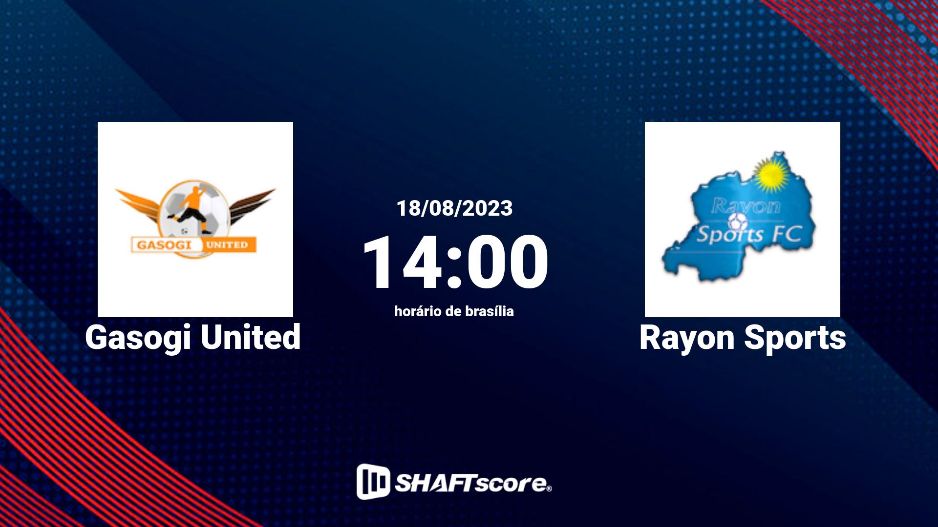 Estatísticas do jogo Gasogi United vs Rayon Sports 18.08 14:00