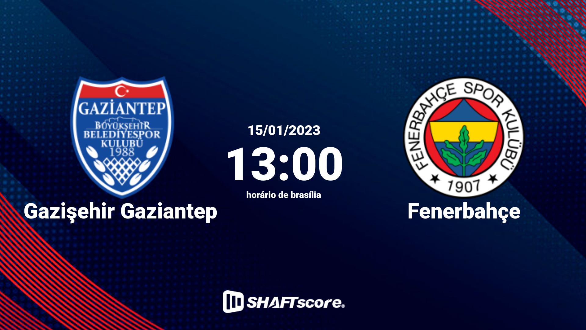 Estatísticas do jogo Gazişehir Gaziantep vs Fenerbahçe 15.01 13:00