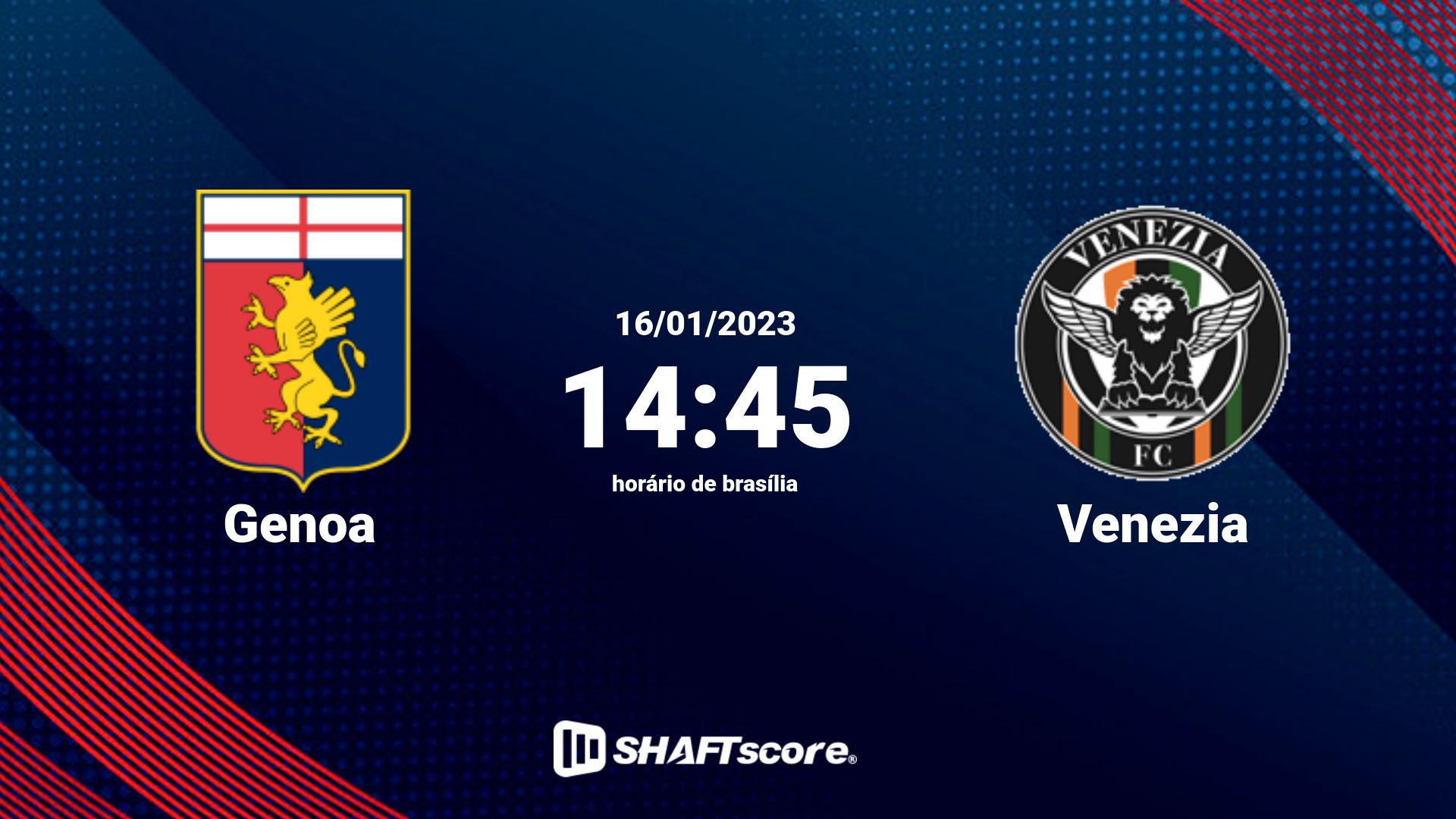 Estatísticas do jogo Genoa vs Venezia 16.01 14:45