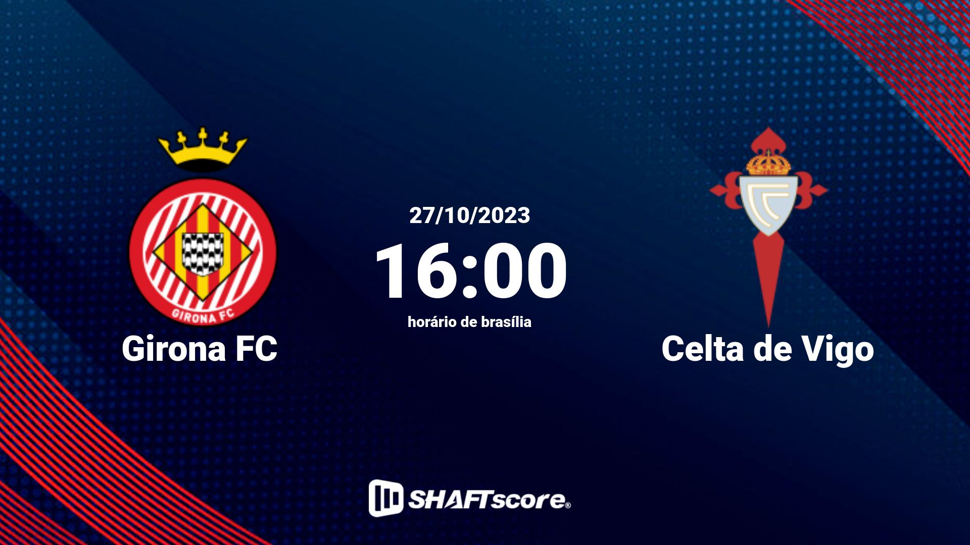 Estatísticas do jogo Girona FC vs Celta de Vigo 27.10 16:00