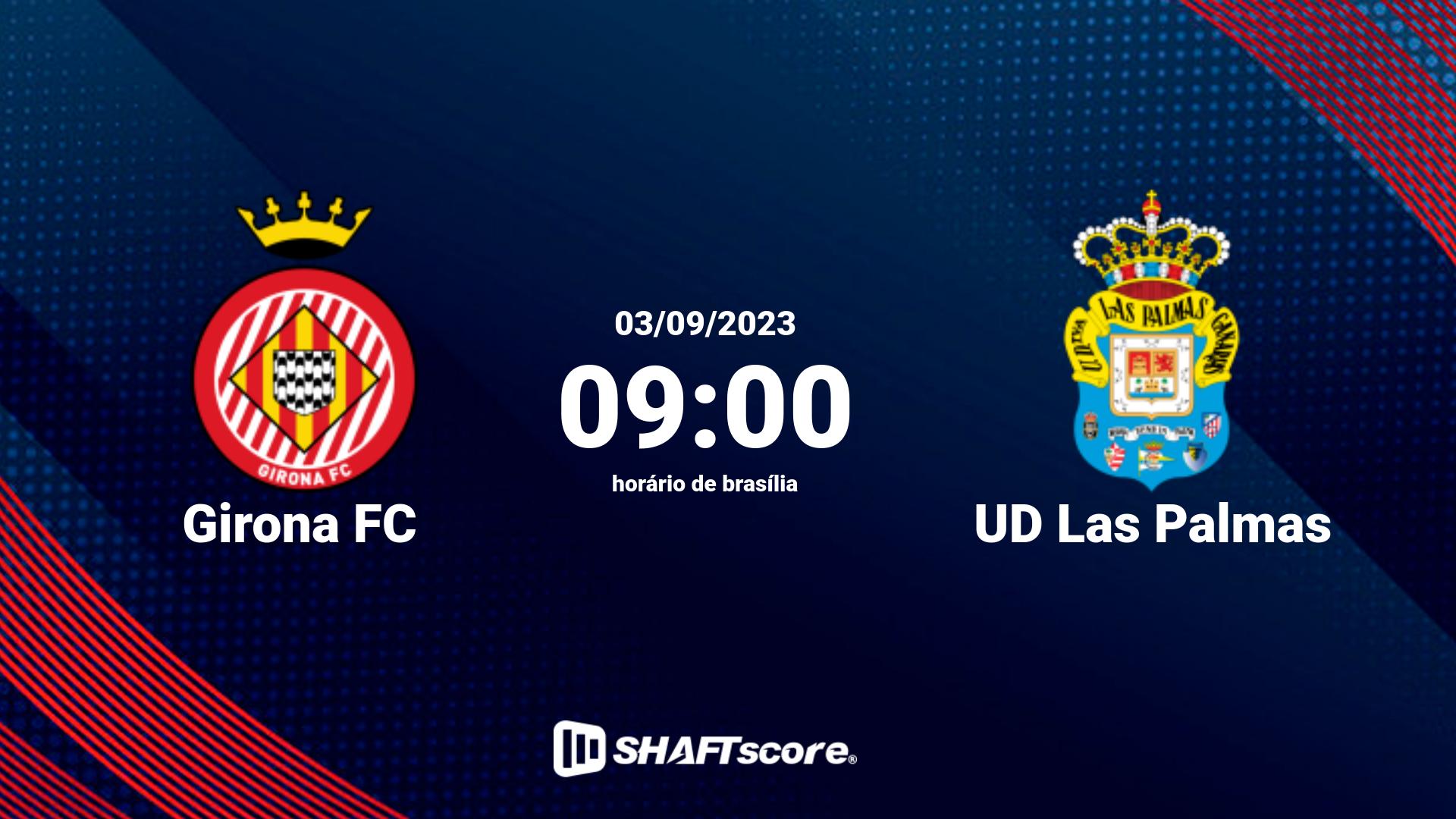 Estatísticas do jogo Girona FC vs UD Las Palmas 03.09 09:00