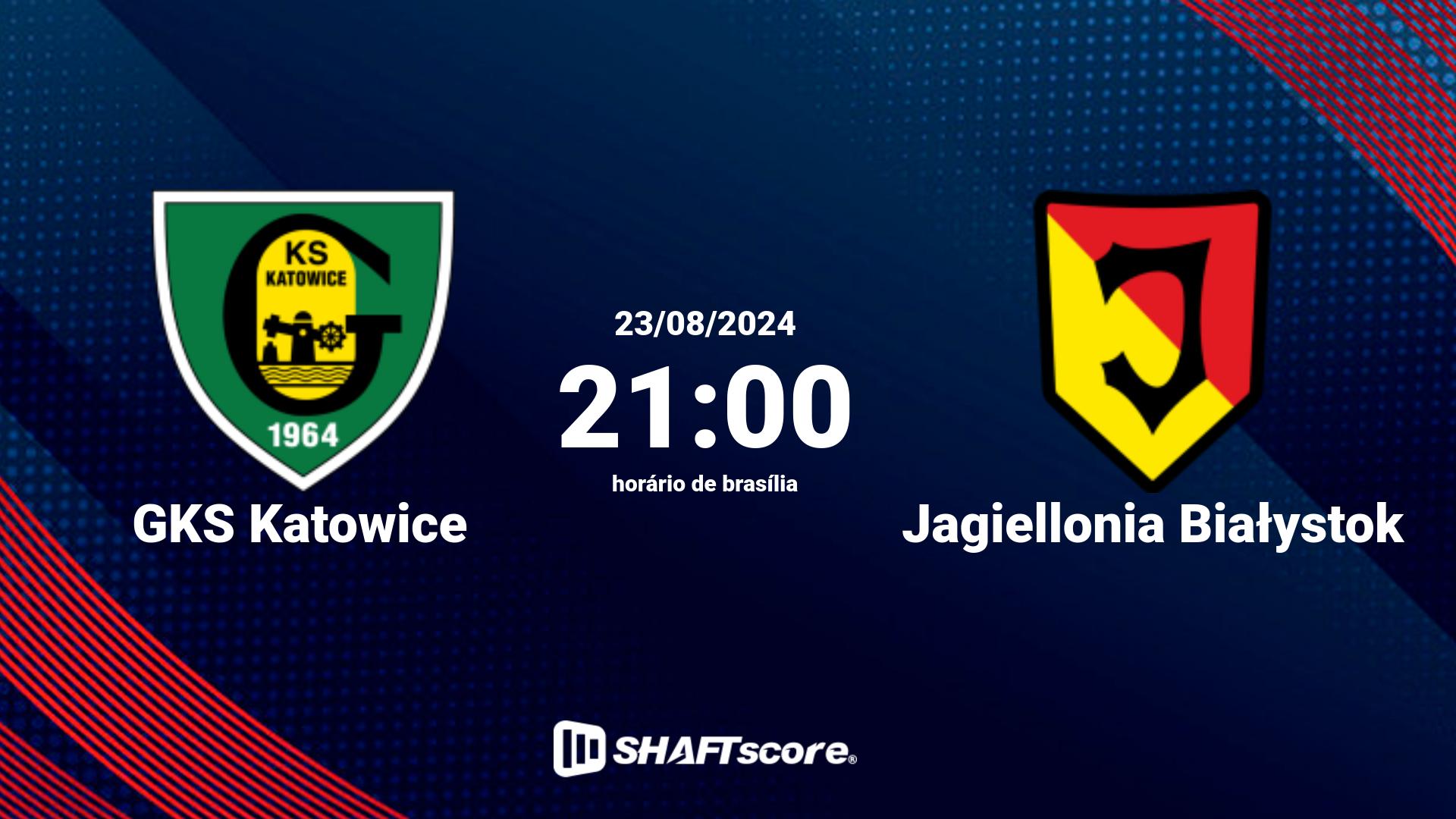 Estatísticas do jogo GKS Katowice vs Jagiellonia Białystok 23.08 21:00