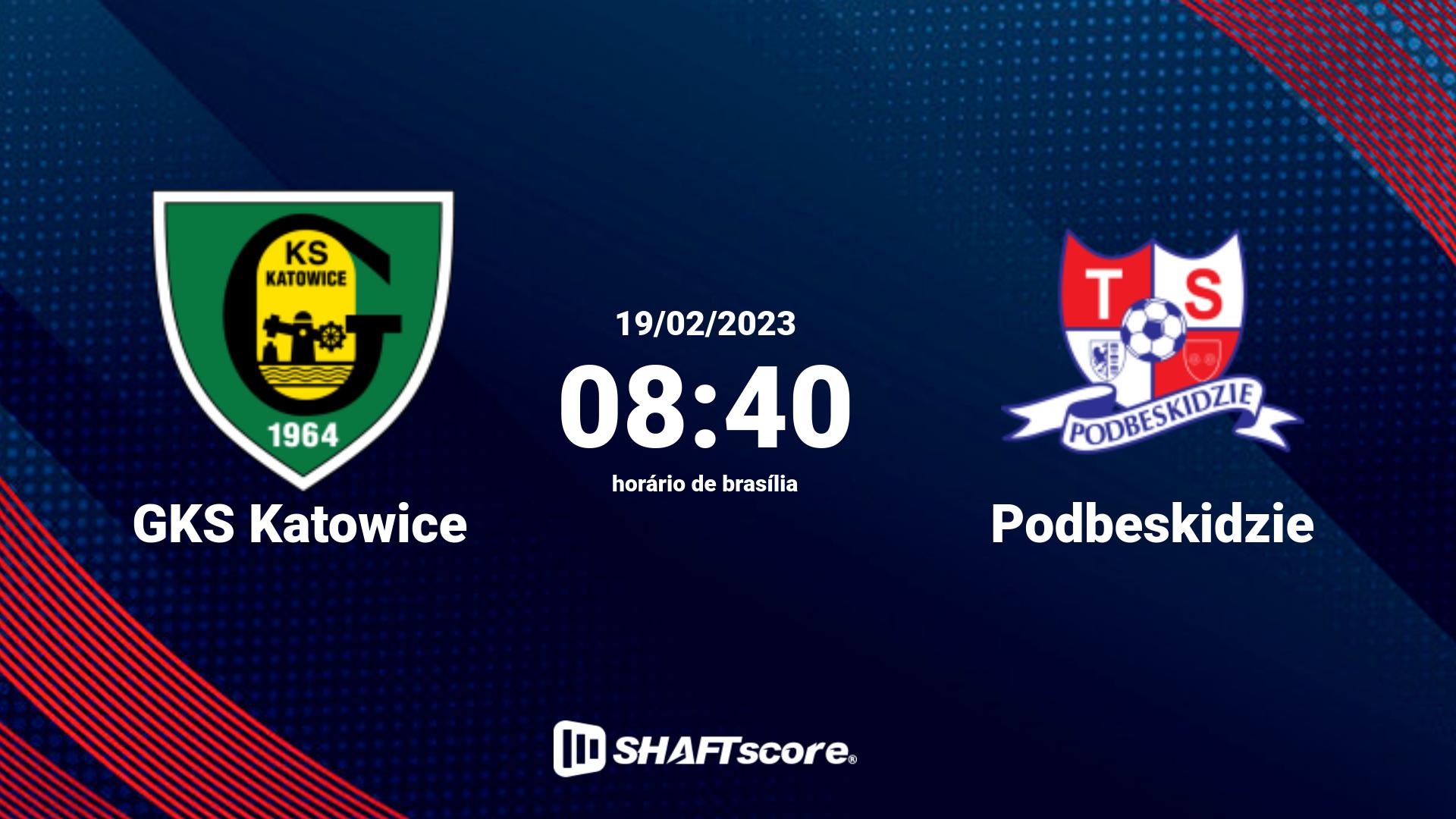 Estatísticas do jogo GKS Katowice vs Podbeskidzie 19.02 08:40