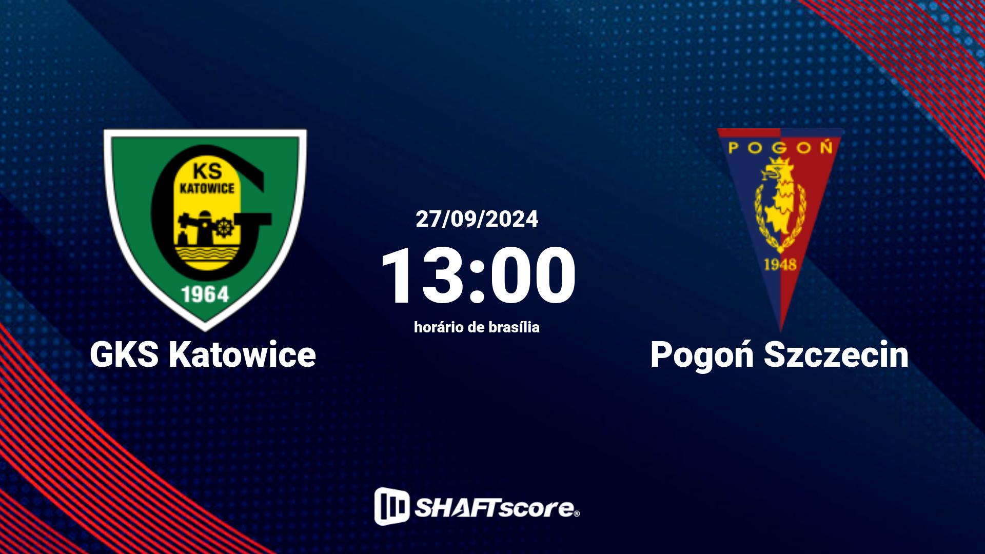 Estatísticas do jogo GKS Katowice vs Pogoń Szczecin 27.09 13:00