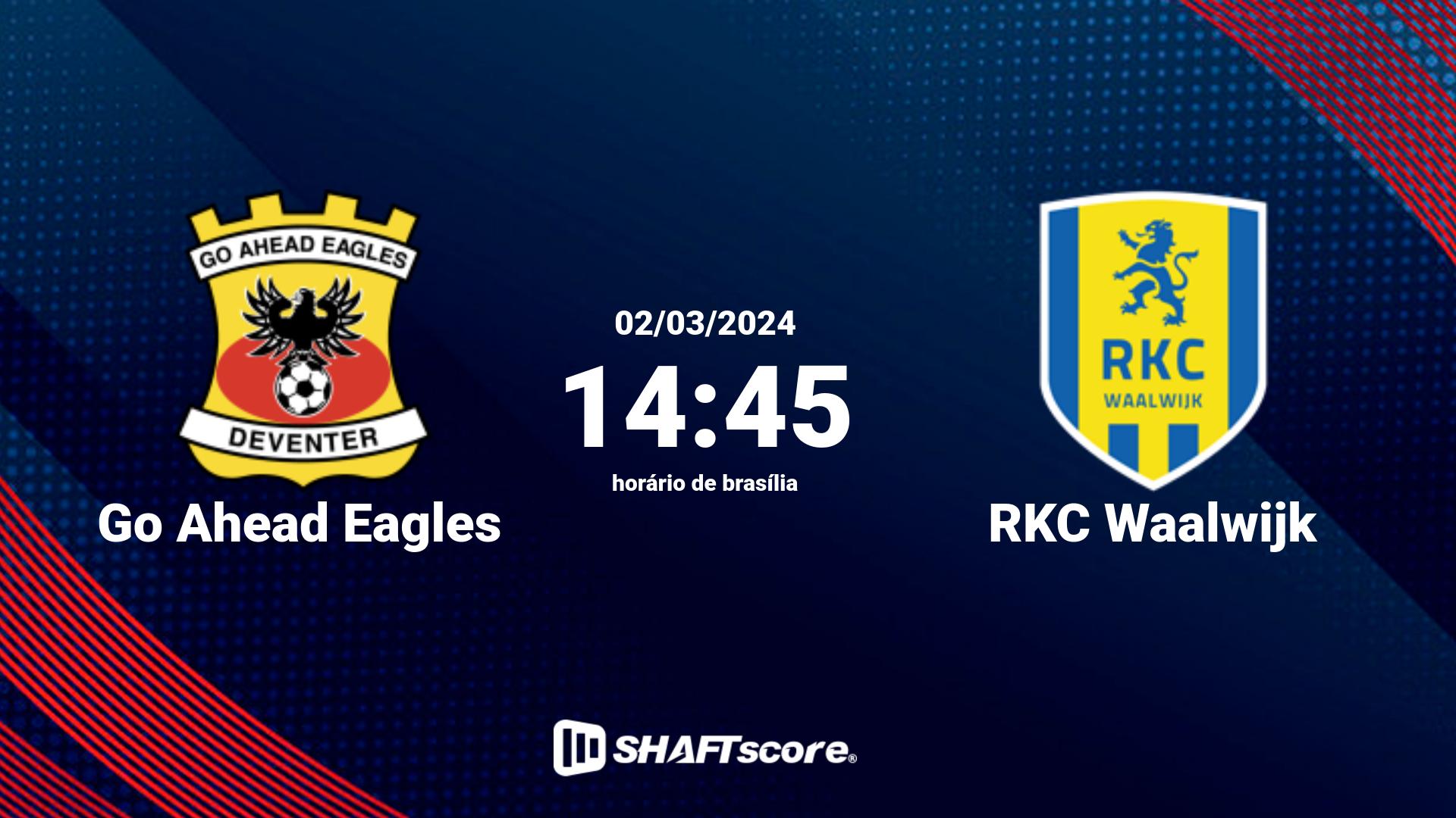 Estatísticas do jogo Go Ahead Eagles vs RKC Waalwijk 02.03 14:45