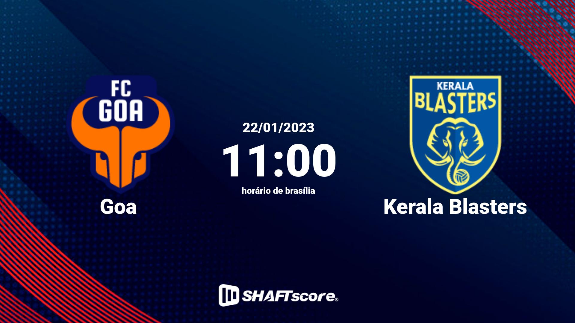 Estatísticas do jogo Goa vs Kerala Blasters 22.01 11:00