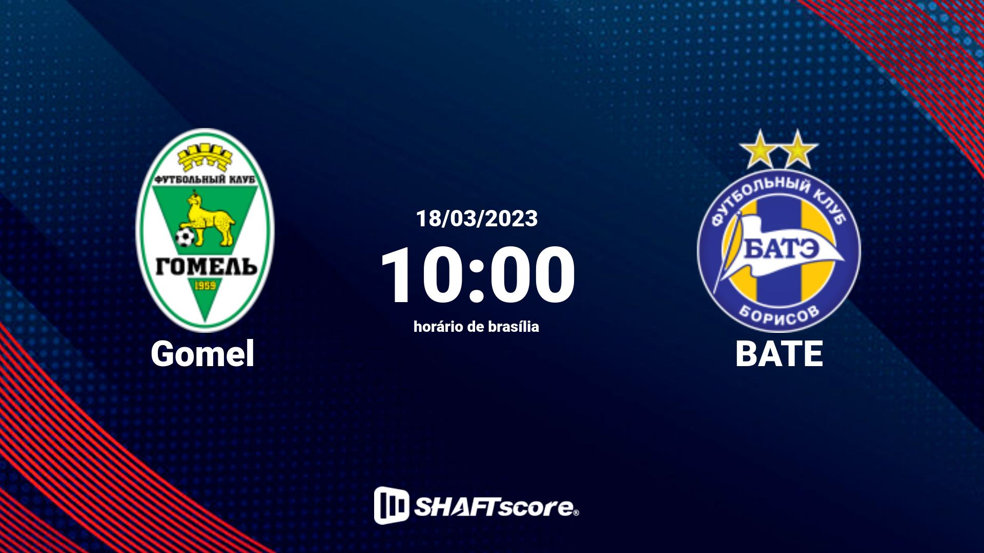 Estatísticas do jogo Gomel vs BATE 18.03 10:00