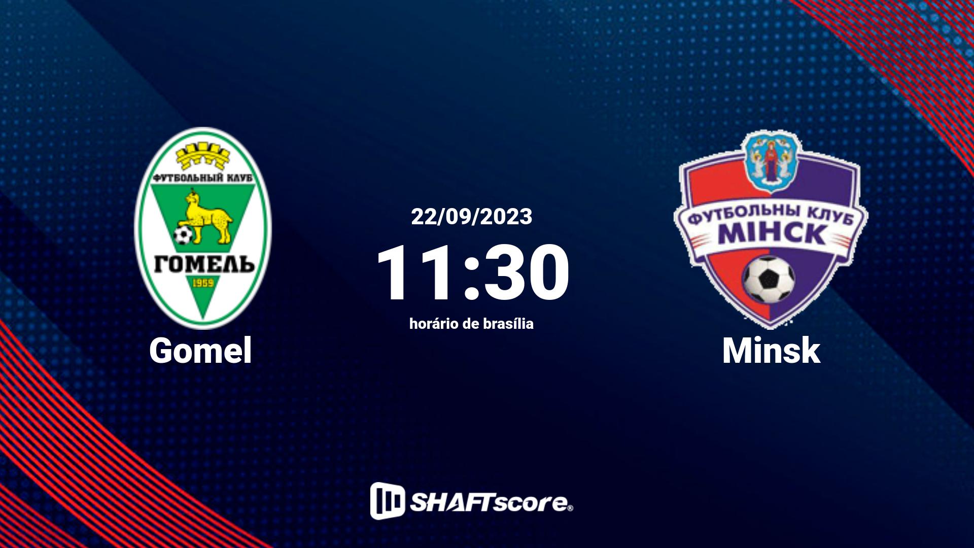 Estatísticas do jogo Gomel vs Minsk 22.09 11:30