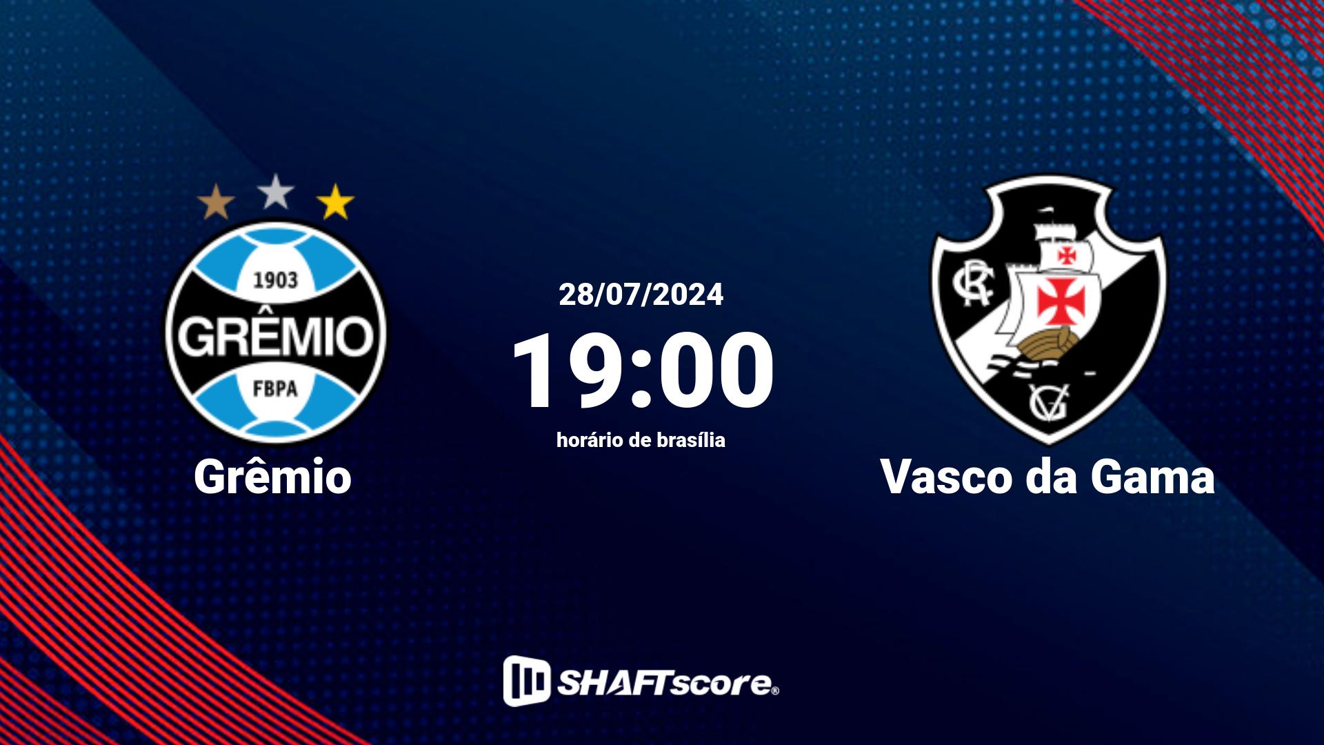 Estatísticas do jogo Grêmio vs Vasco da Gama 28.07 19:00