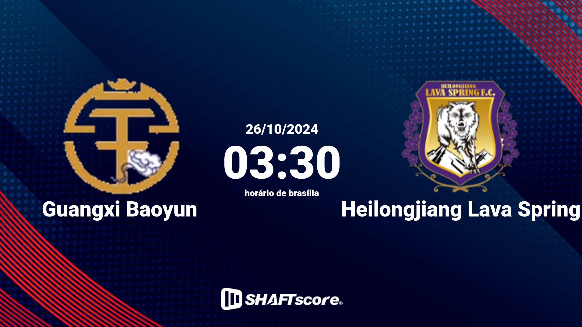 Estatísticas do jogo Guangxi Baoyun vs Heilongjiang Lava Spring 26.10 03:30