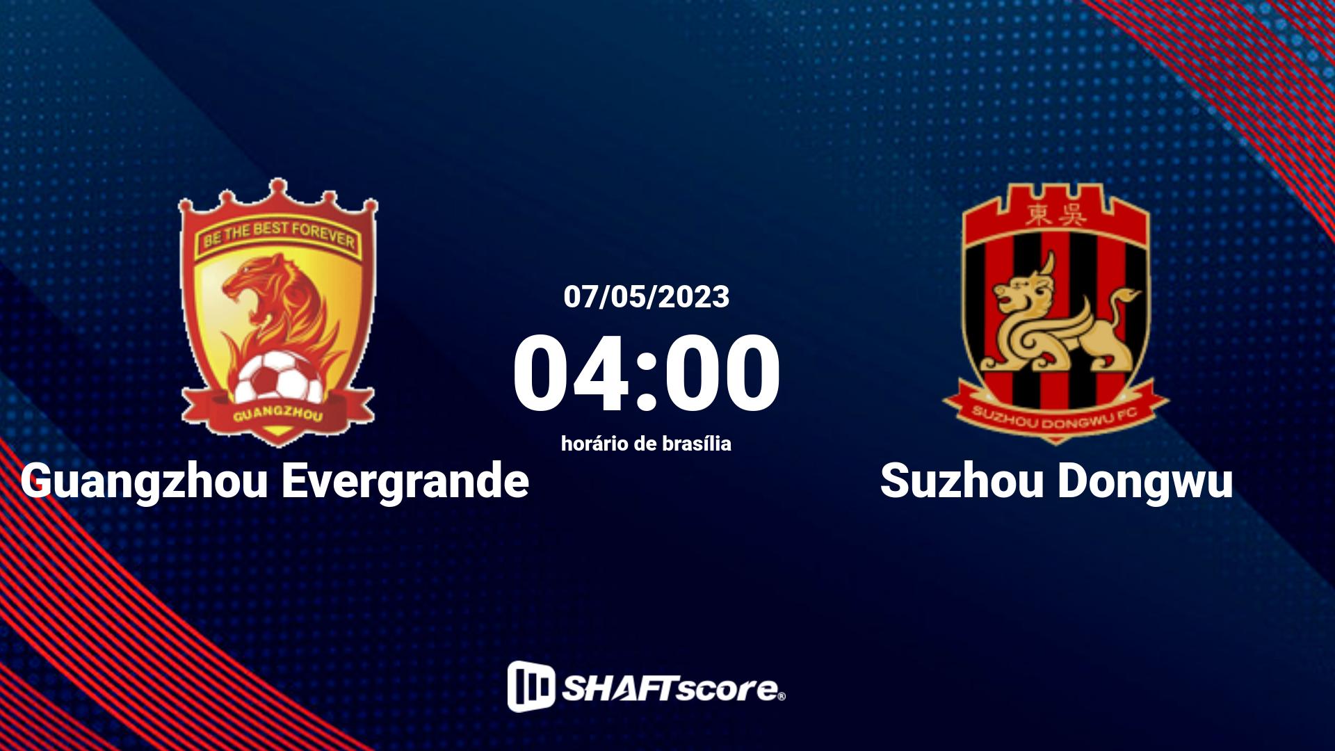 Estatísticas do jogo Guangzhou Evergrande vs Suzhou Dongwu 07.05 04:00