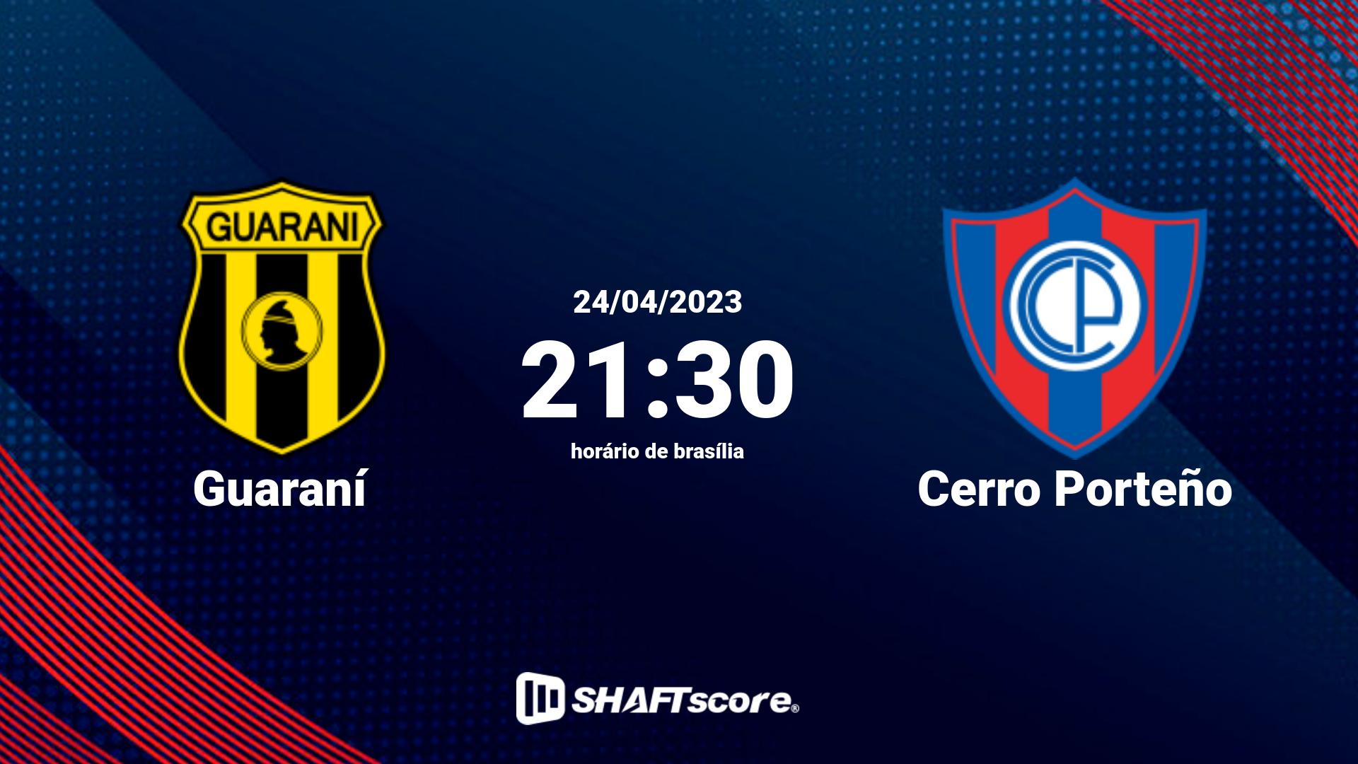 Estatísticas do jogo Guaraní vs Cerro Porteño 24.04 21:30