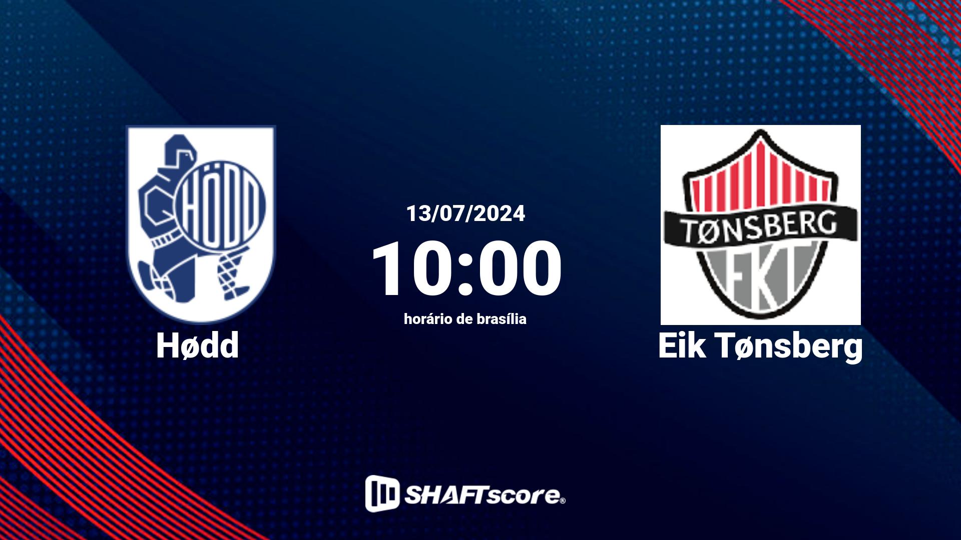 Estatísticas do jogo Hødd vs Eik Tønsberg 13.07 10:00