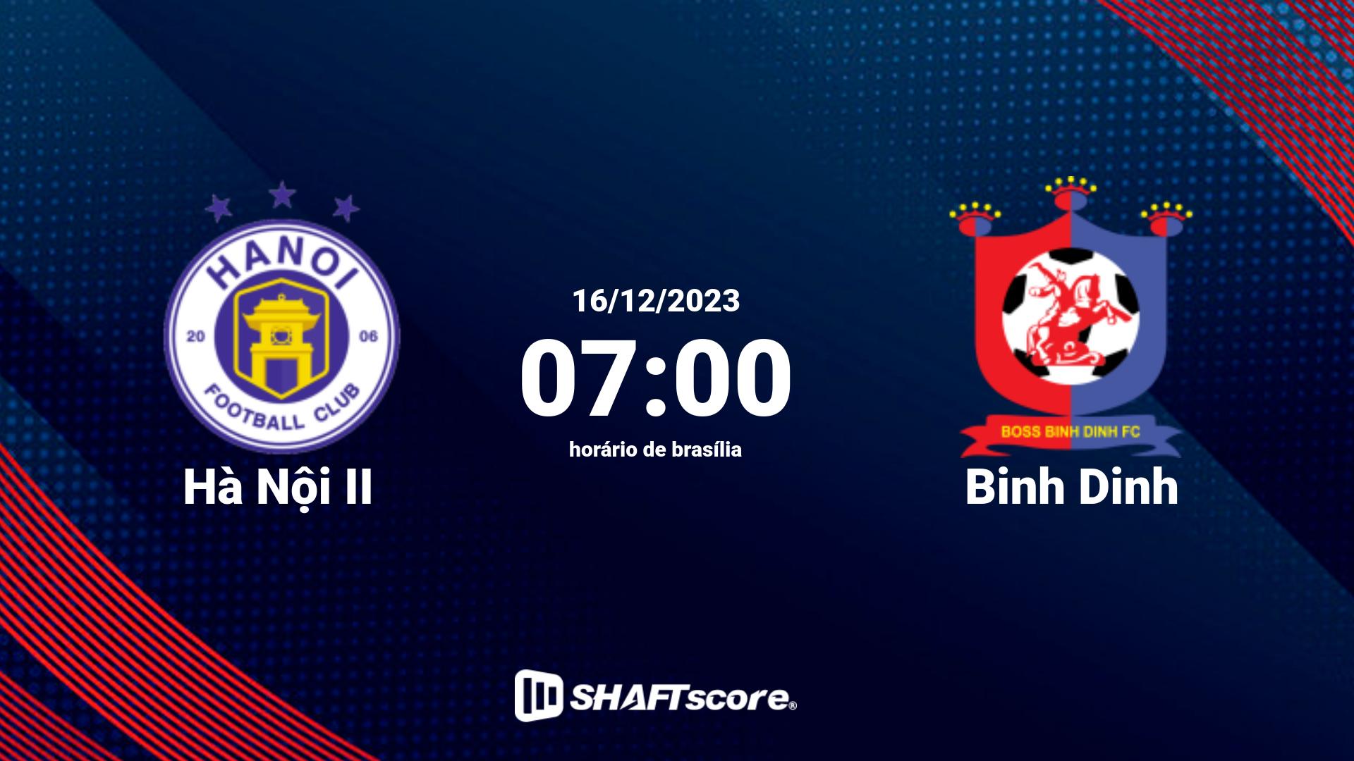 Estatísticas do jogo Hà Nội II vs Binh Dinh 16.12 07:00