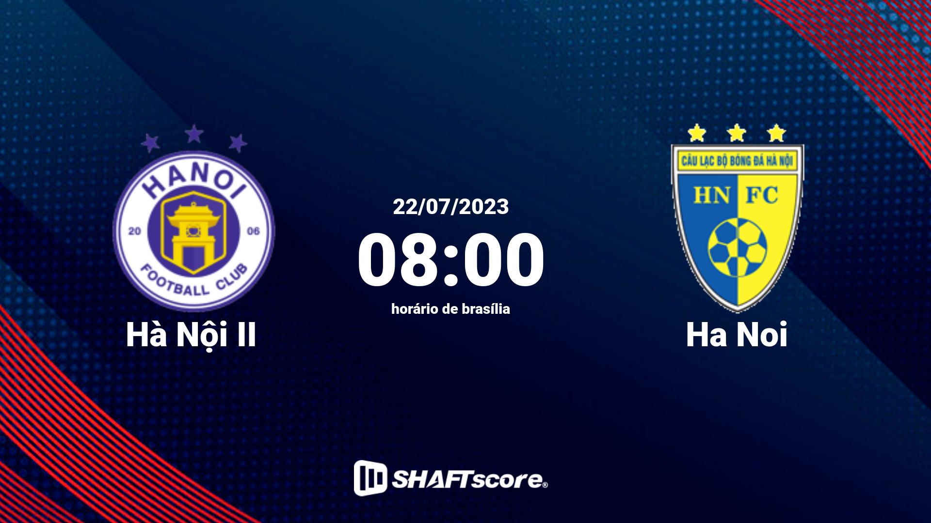 Estatísticas do jogo Hà Nội II vs Ha Noi 22.07 08:00