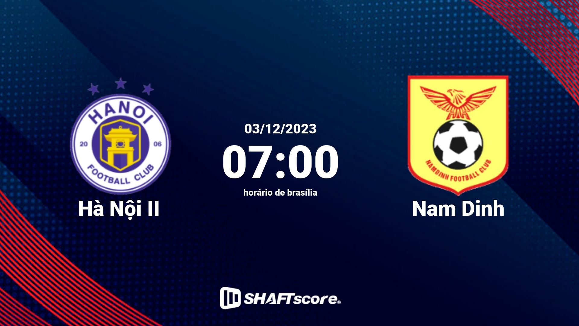 Estatísticas do jogo Hà Nội II vs Nam Dinh 03.12 07:00