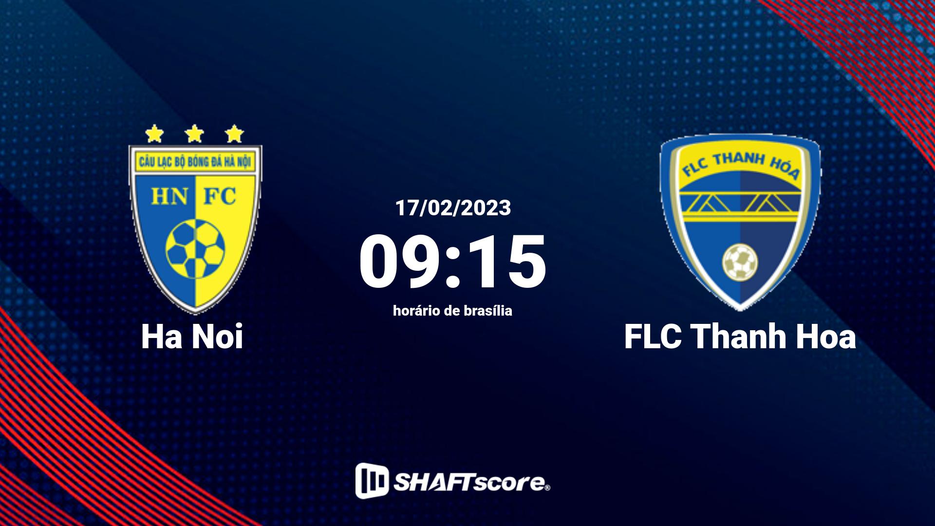 Estatísticas do jogo Ha Noi vs FLC Thanh Hoa 17.02 09:15