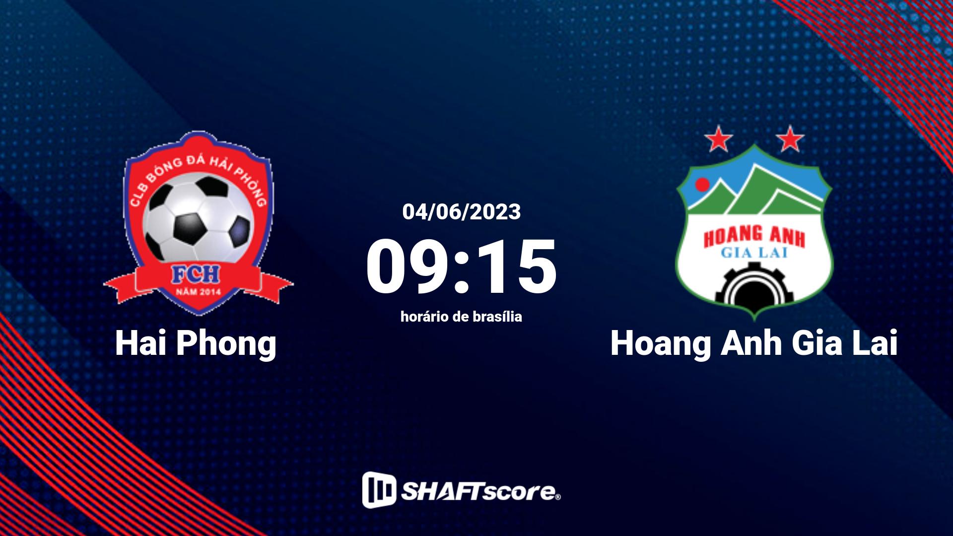 Estatísticas do jogo Hai Phong vs Hoang Anh Gia Lai 04.06 09:15