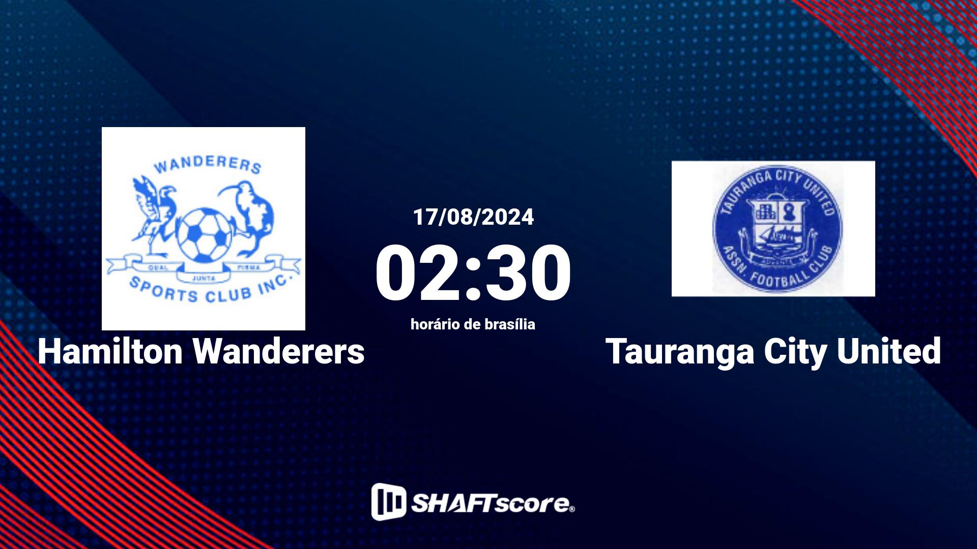 Estatísticas do jogo Hamilton Wanderers vs Tauranga City United 17.08 02:30