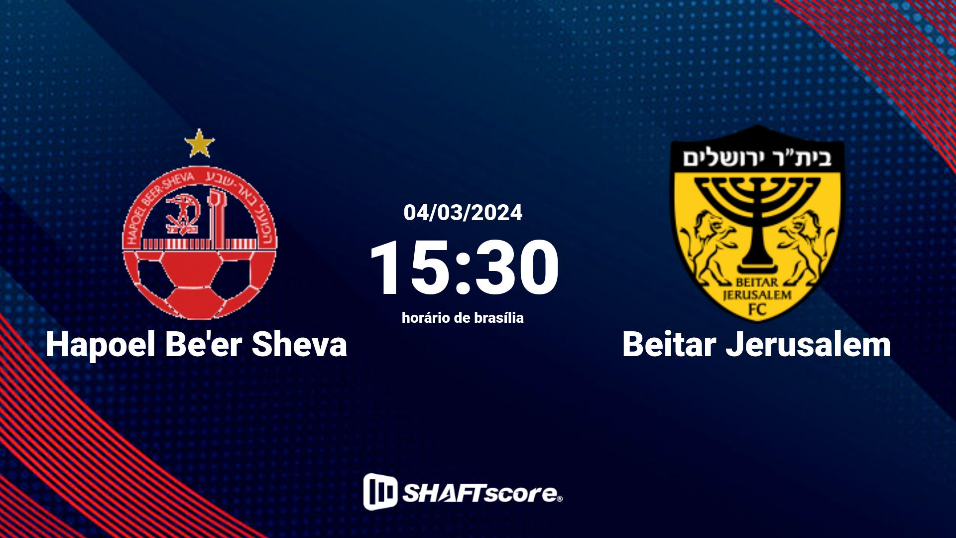 Estatísticas do jogo Hapoel Be'er Sheva vs Beitar Jerusalem 04.03 15:30