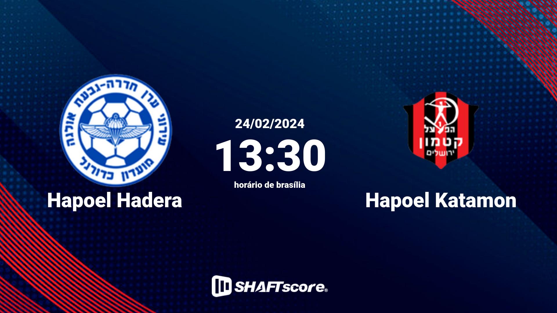 Estatísticas do jogo Hapoel Hadera vs Hapoel Katamon 24.02 13:30