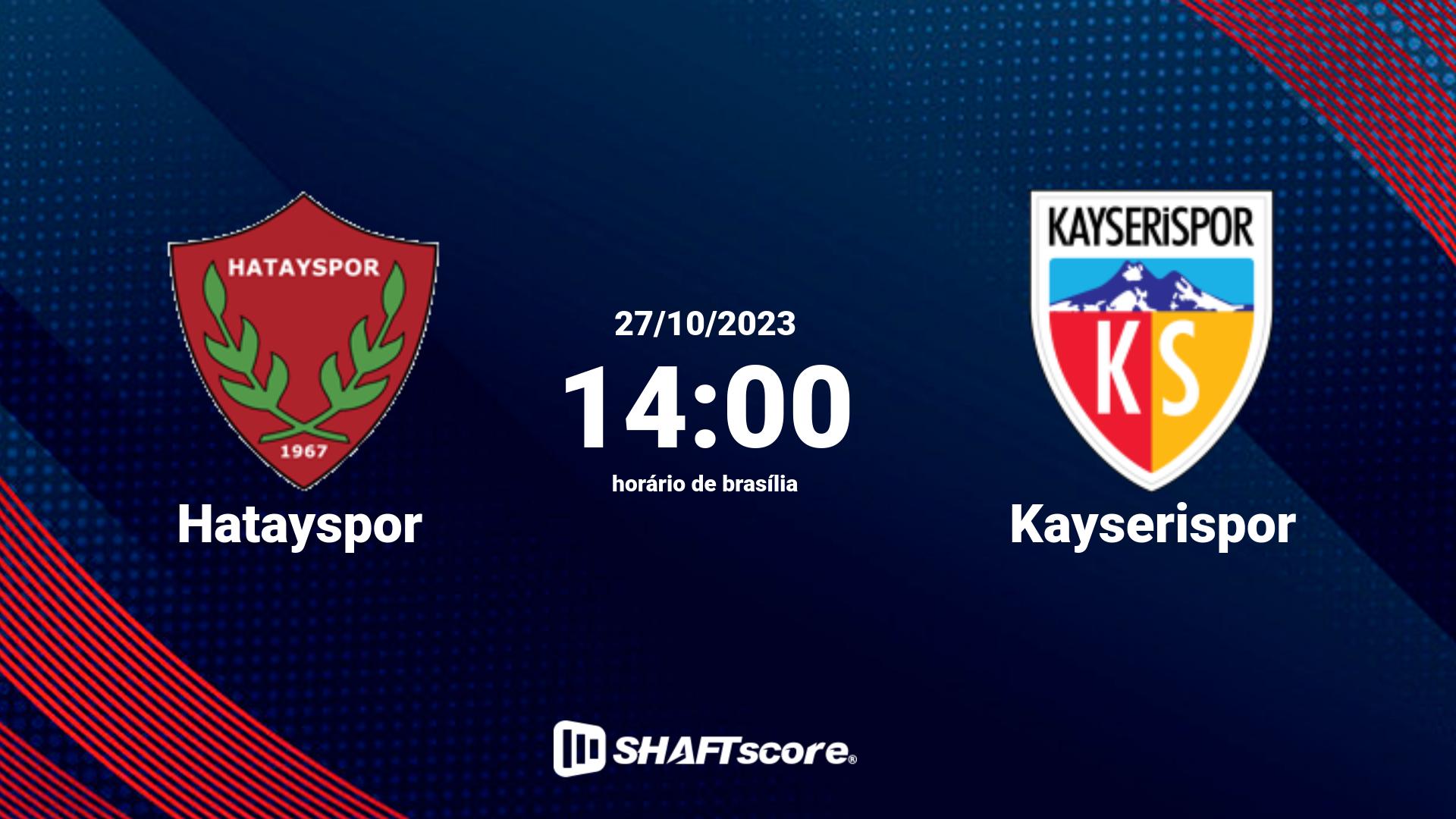 Estatísticas do jogo Hatayspor vs Kayserispor 27.10 14:00