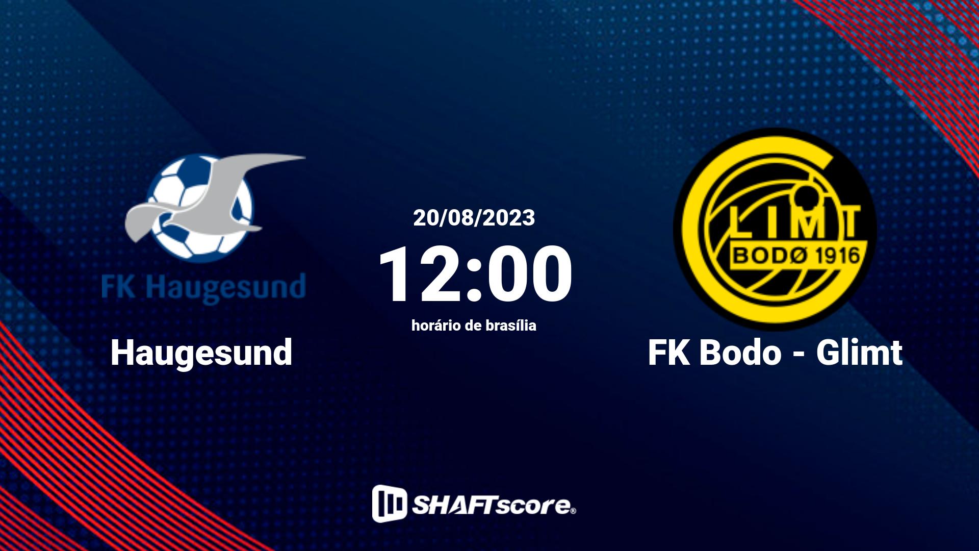 Estatísticas do jogo Haugesund vs FK Bodo - Glimt 20.08 12:00