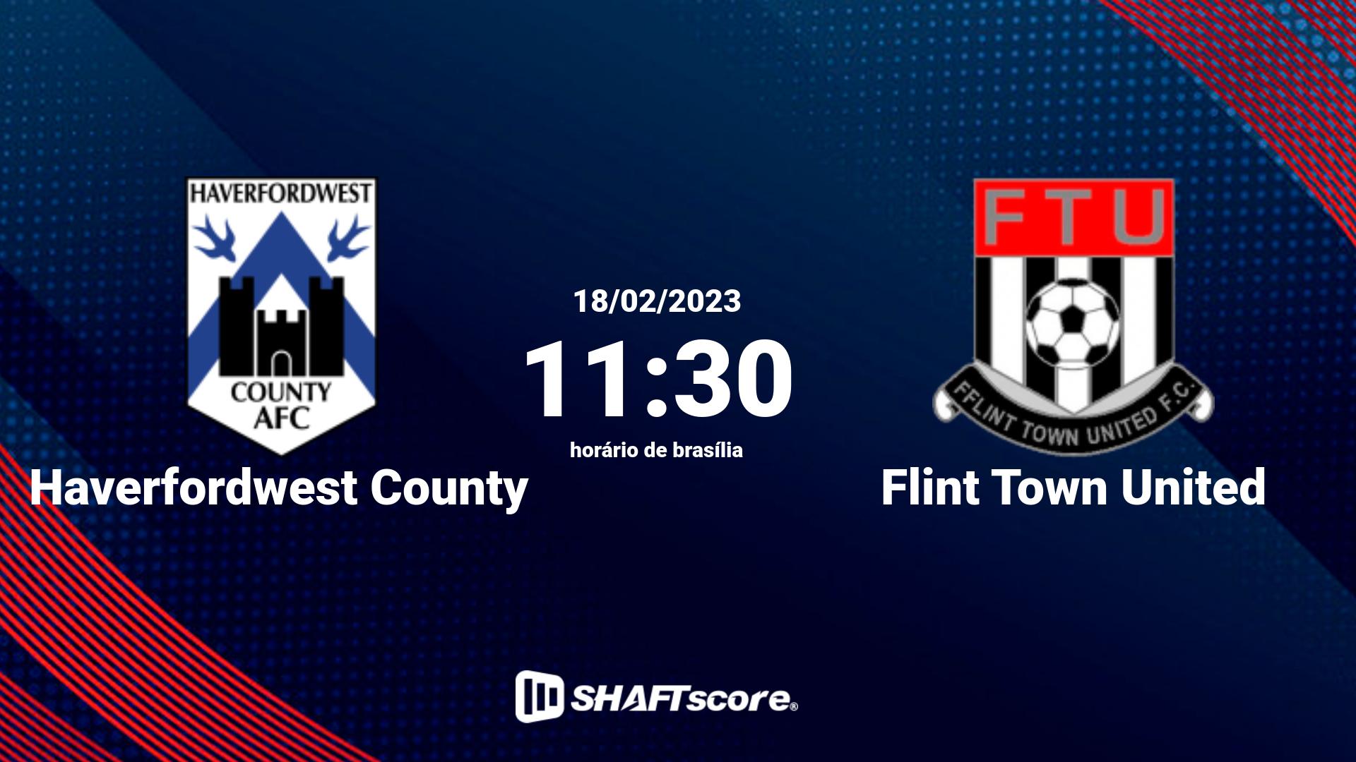 Estatísticas do jogo Haverfordwest County vs Flint Town United 18.02 11:30