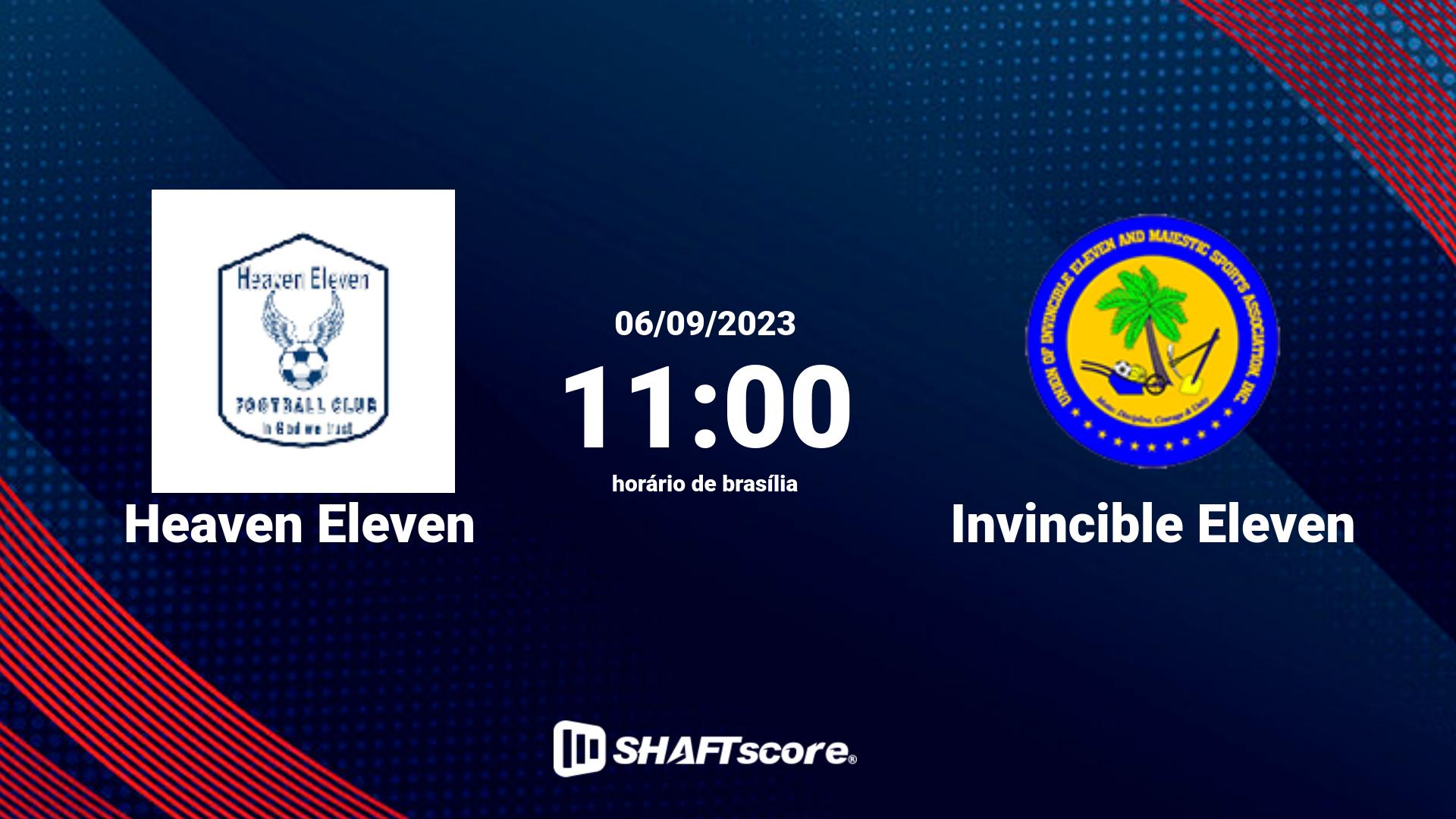 Estatísticas do jogo Heaven Eleven vs Invincible Eleven 06.09 11:00