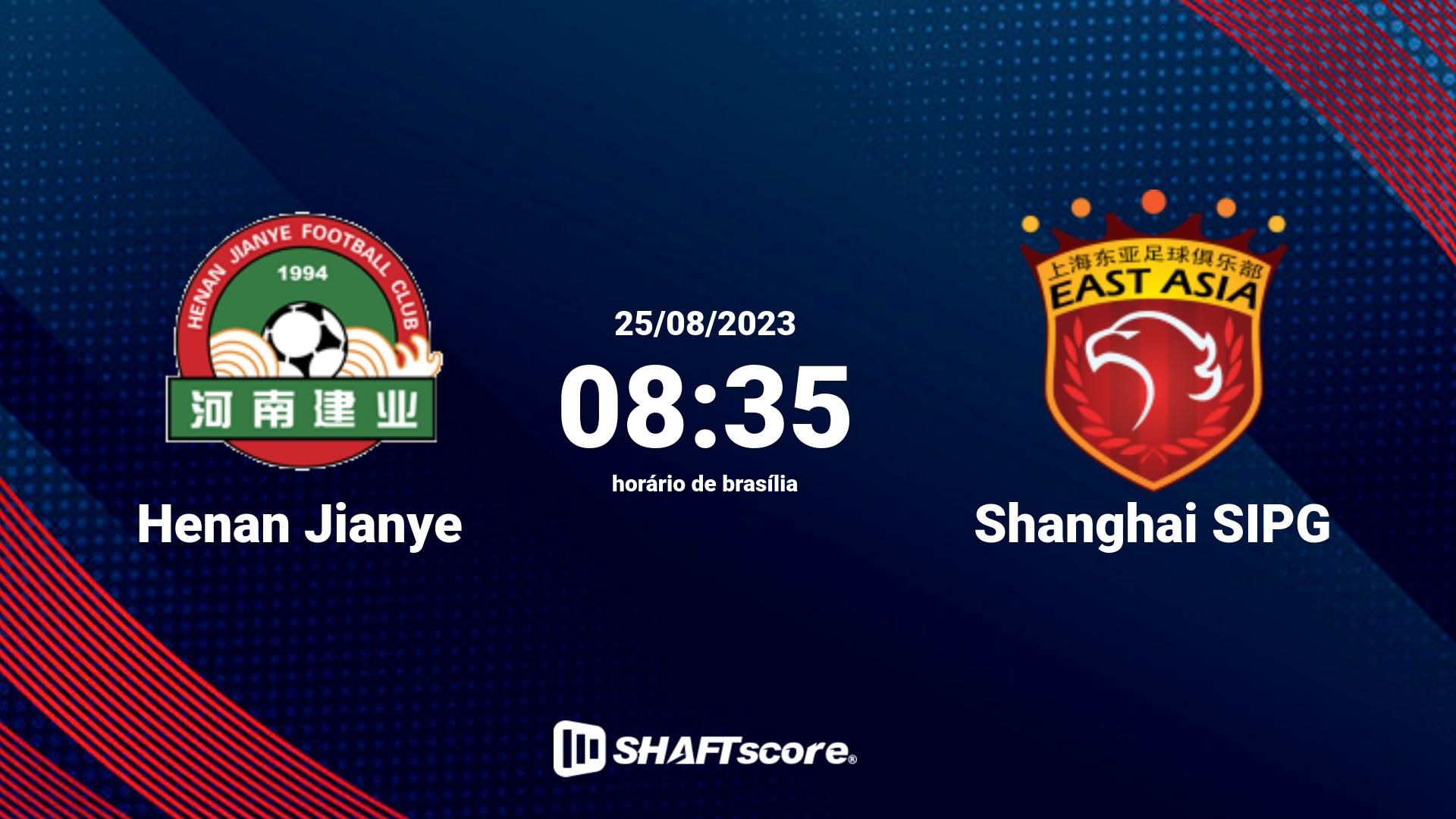 Estatísticas do jogo Henan Jianye vs Shanghai SIPG 25.08 08:35