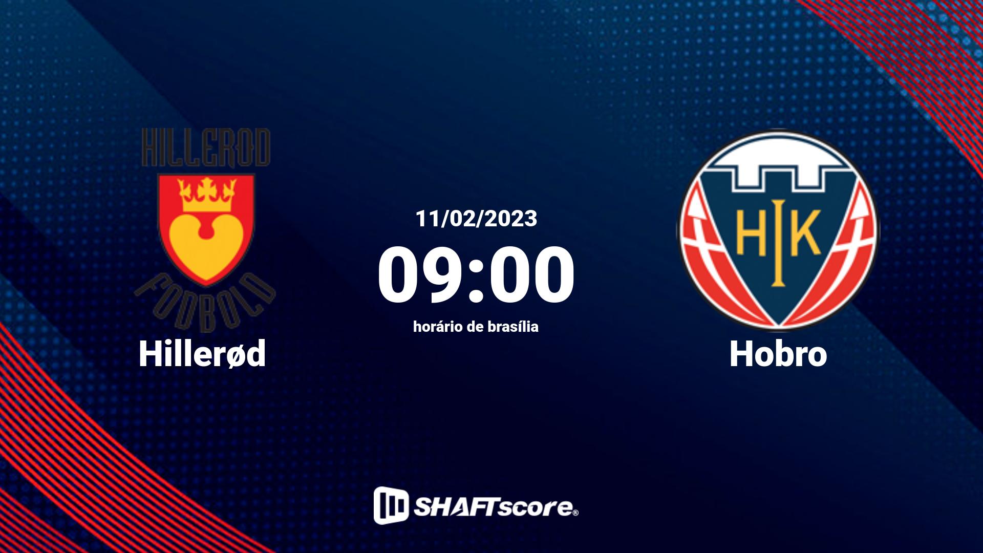 Estatísticas do jogo Hillerød vs Hobro 11.02 09:00