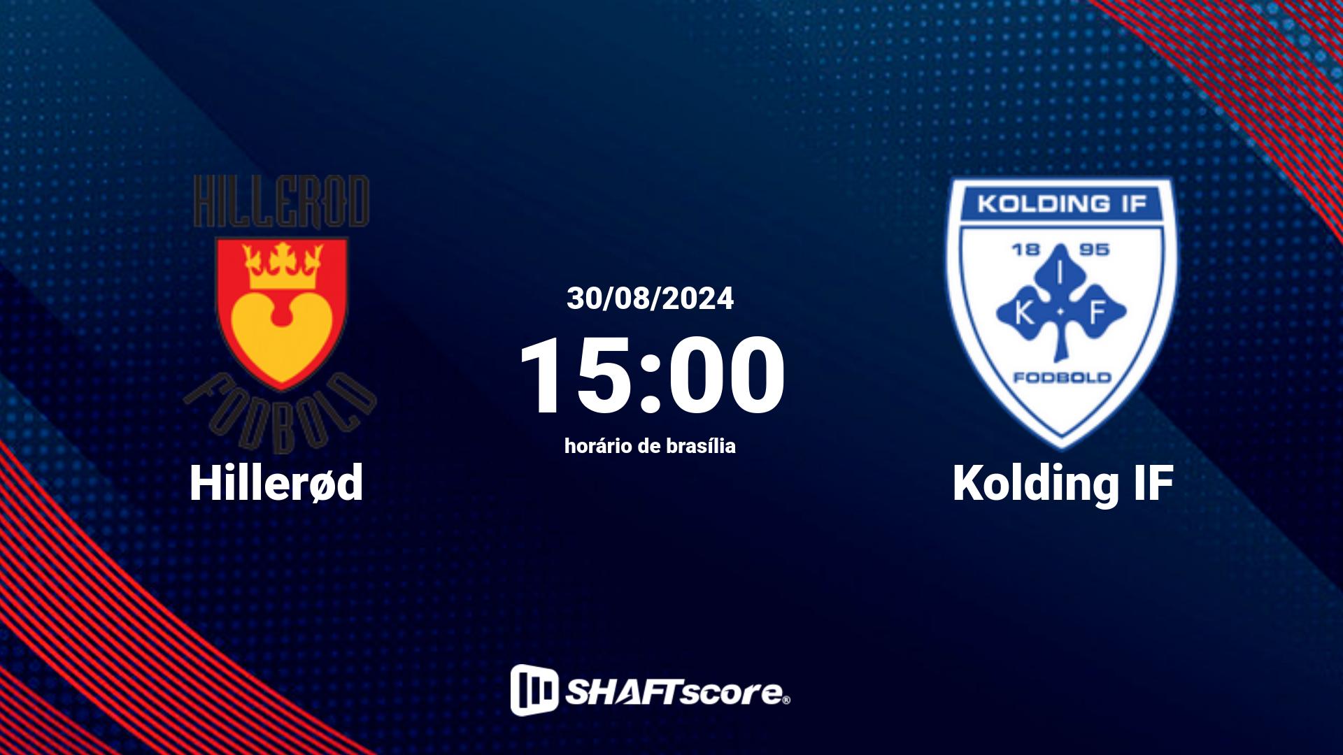 Estatísticas do jogo Hillerød vs Kolding IF 30.08 15:00