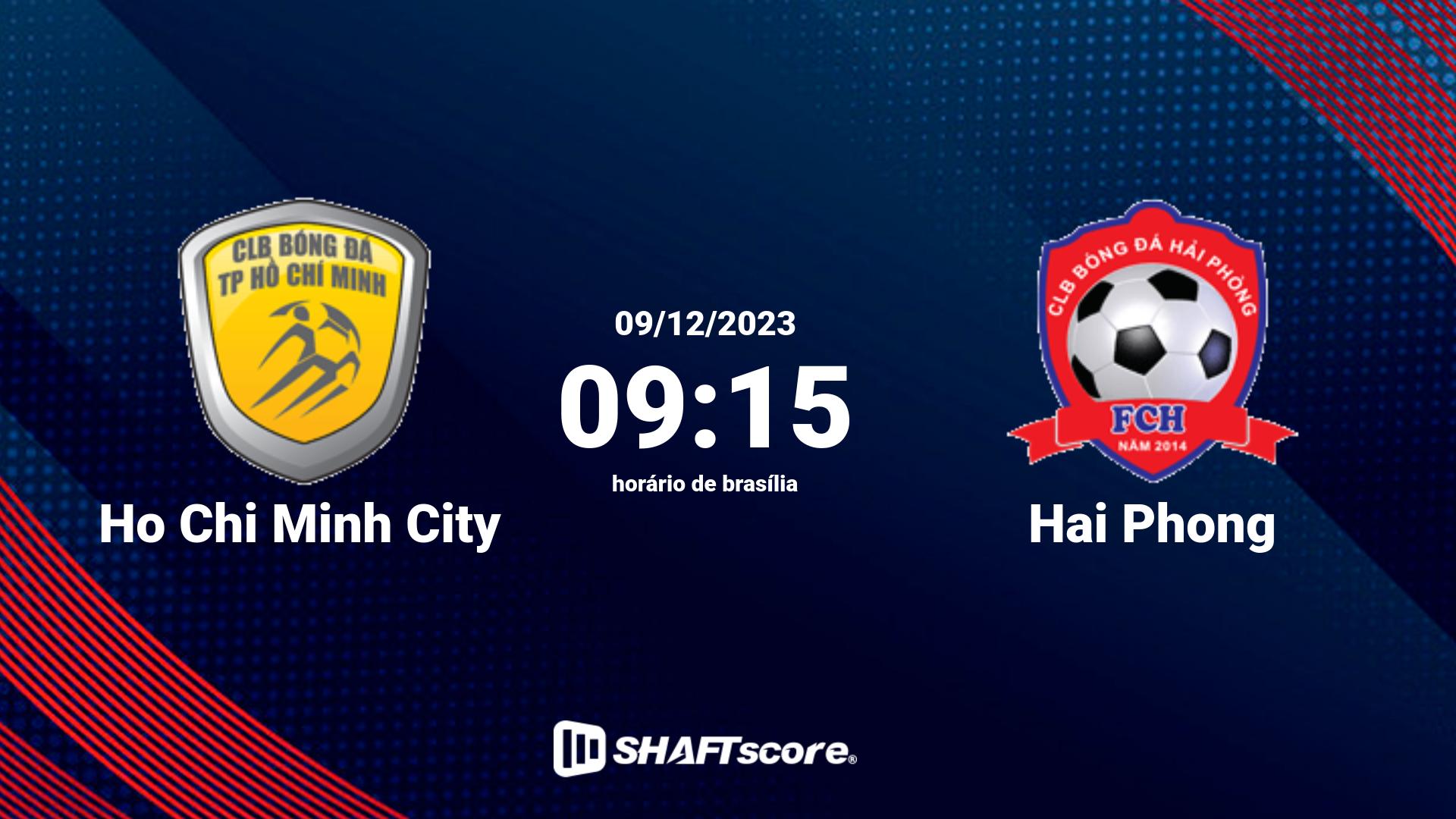 Estatísticas do jogo Ho Chi Minh City vs Hai Phong 09.12 09:15